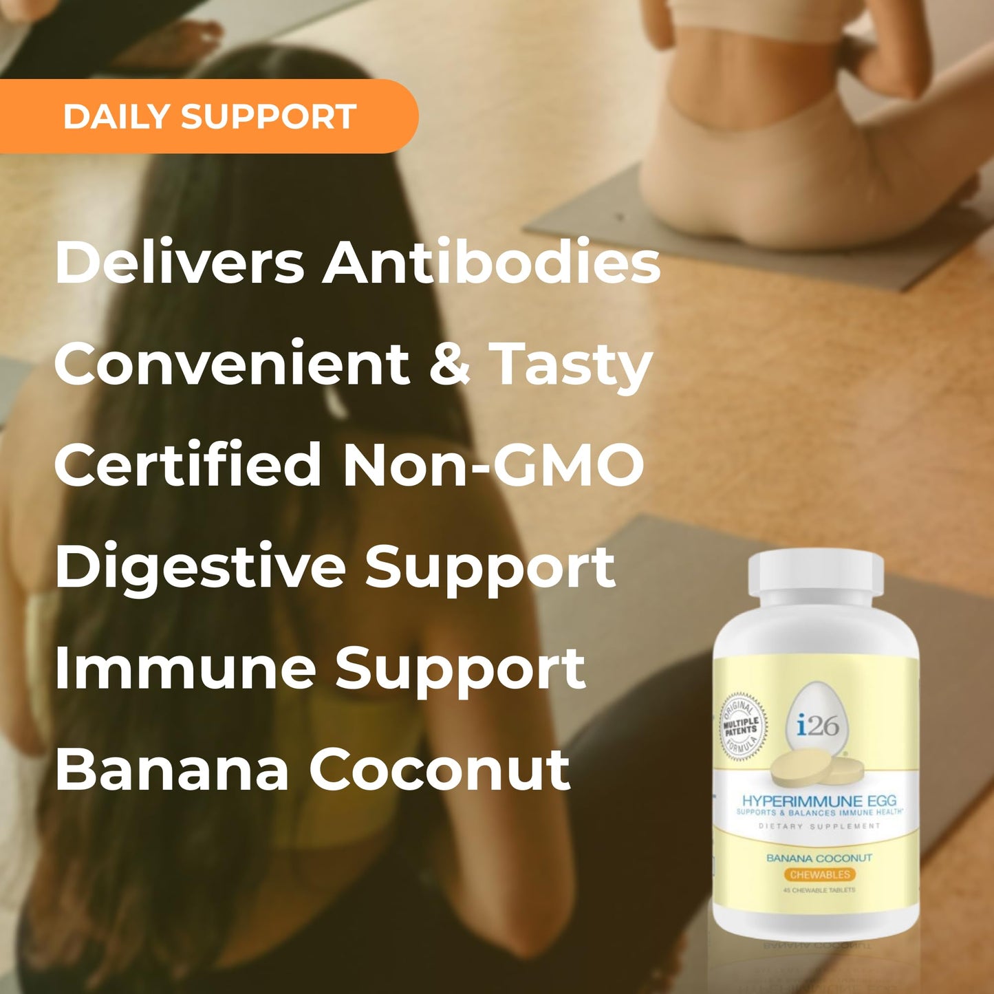 Youngevity i26 Hyperimmune Egg IgY Max Banana Coconut Chewable, 45 Chewable Tablets