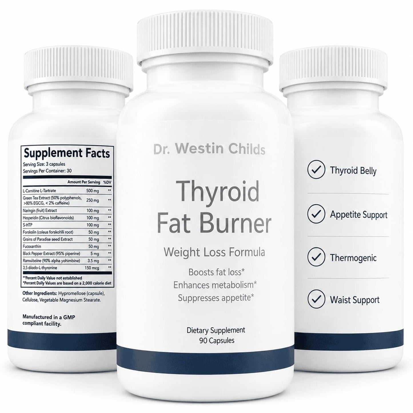 Dr. Westin Childs Thyroid Fat Burner Capsules 90 Count