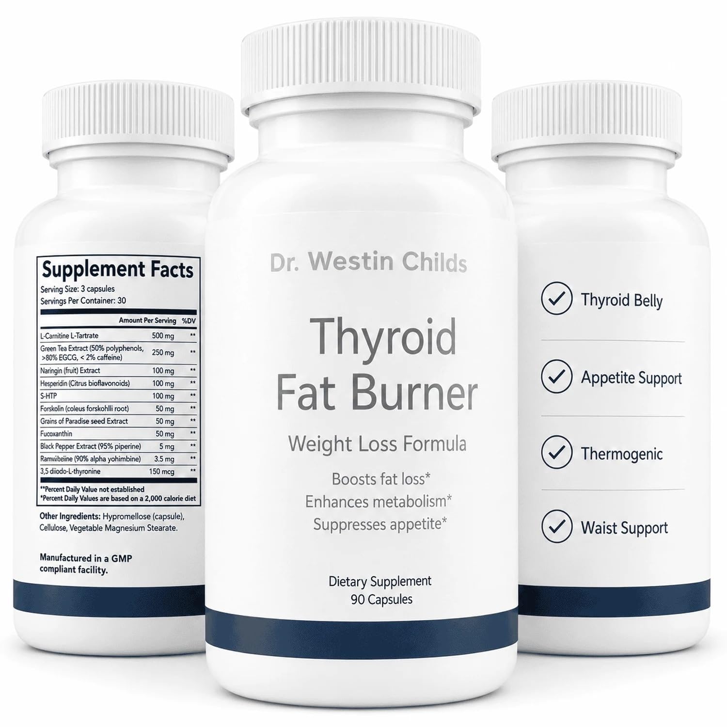 Dr. Westin Childs Thyroid Fat Burner Capsules 90 Count