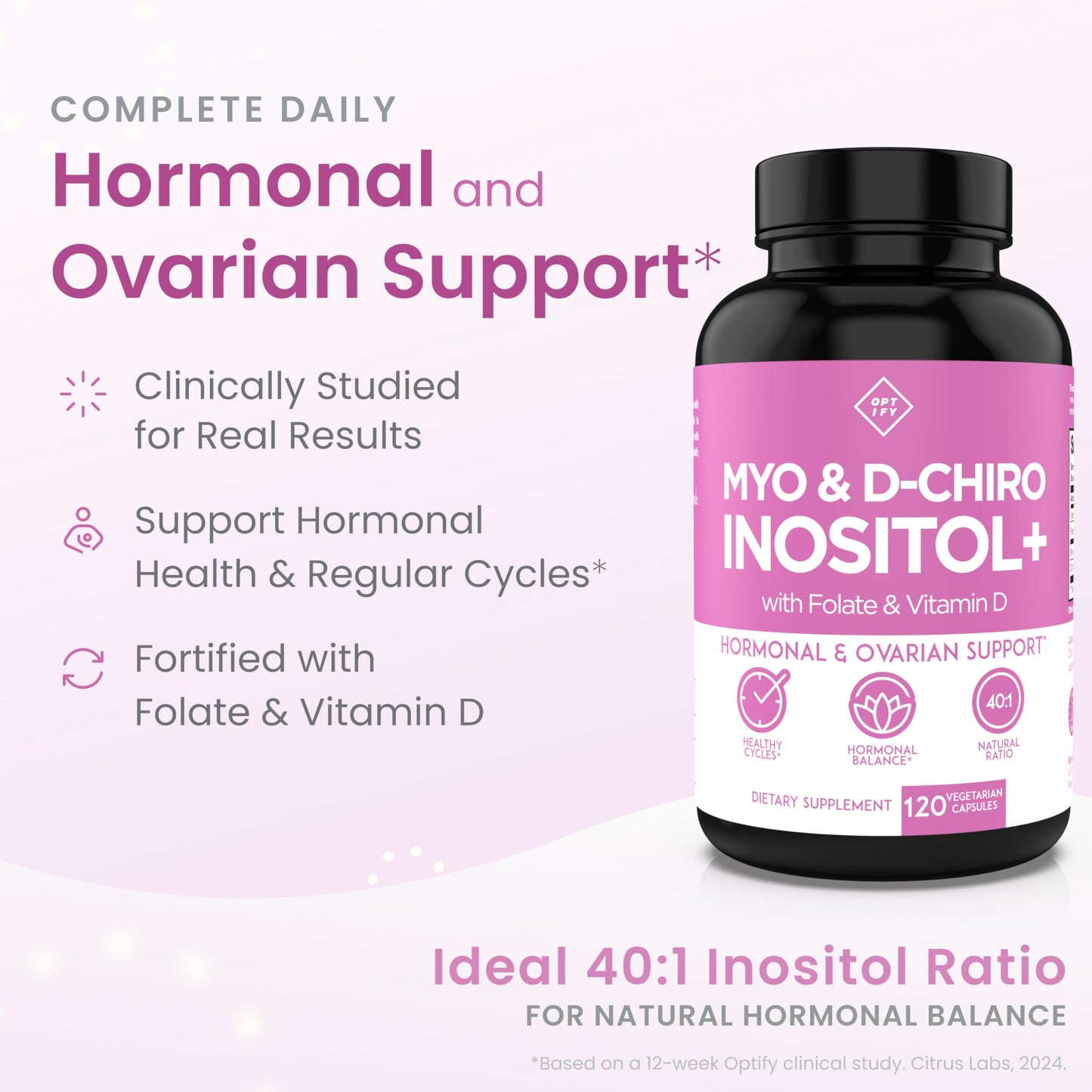 Optify Myo-Inositol & D-Chiro Inositol Supplement for Women, 40:1 Ratio, with Folate and Vitamin D, Capsules, 120 Count