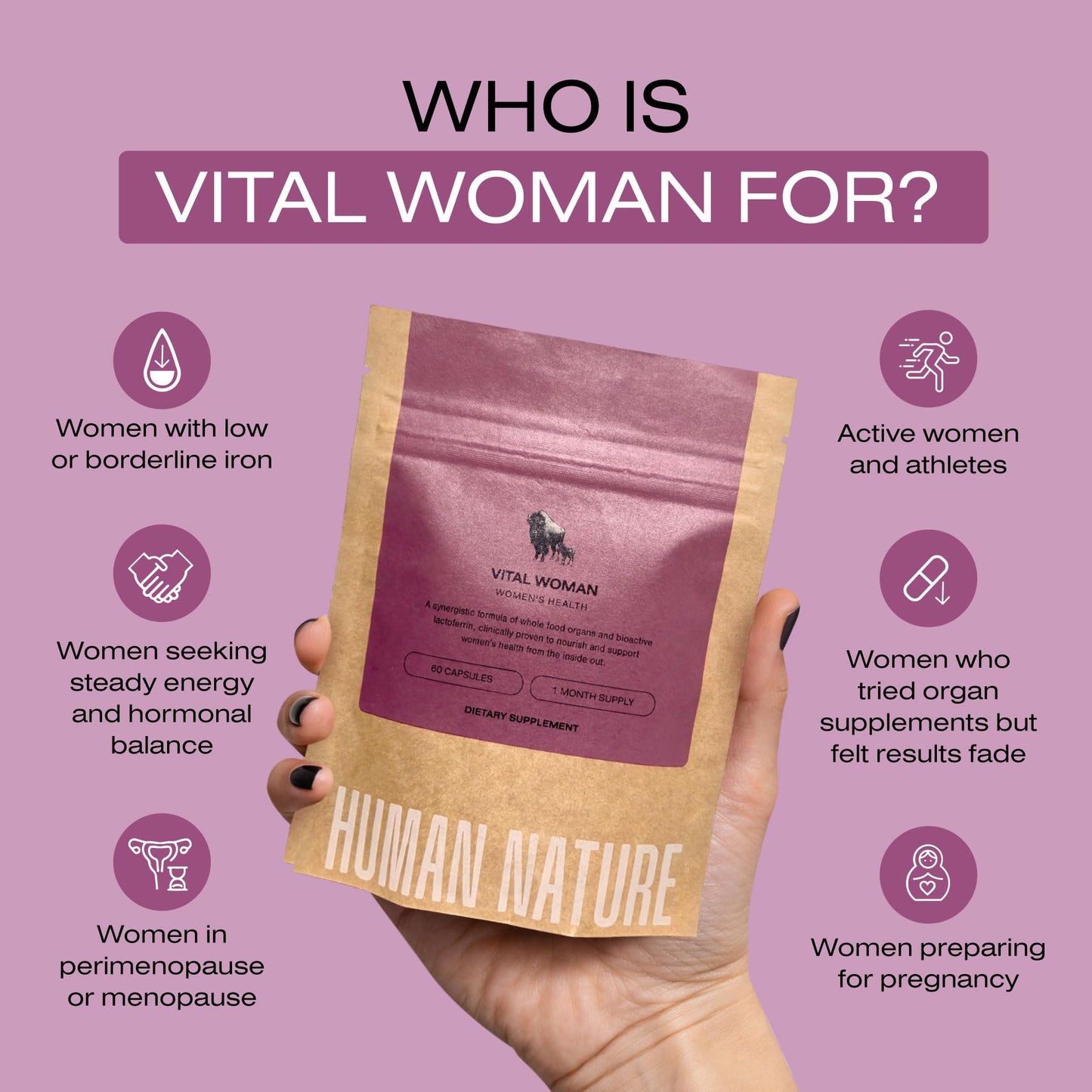 Human Nature Vital Woman Grass-Fed Bison Organ Multivitamin for Women with Iron and Lactoferrin Capsules, 60 Count