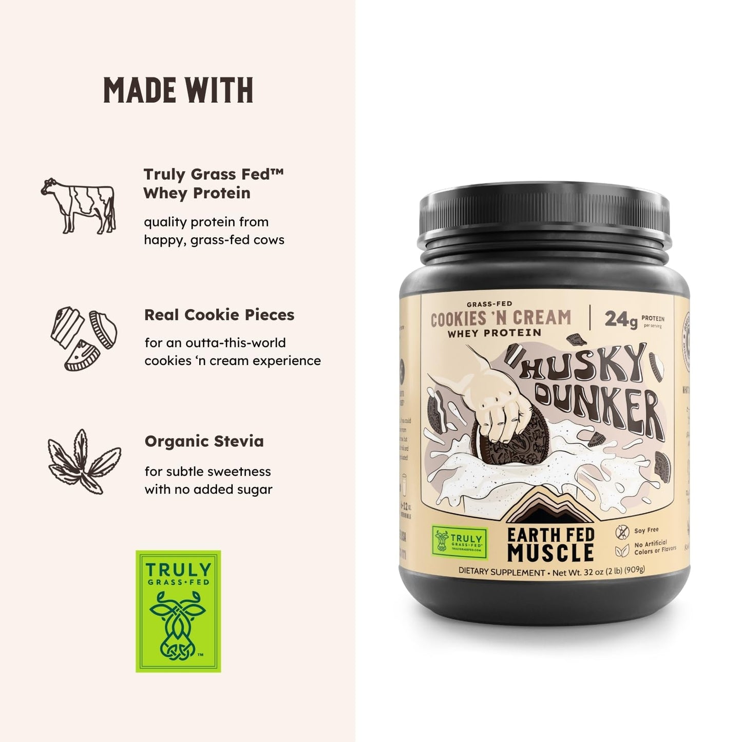 Earth Fed Muscle Husky Dunker Cookies 'n Cream Irish Grass Fed Whey Protein Isolate Powder, 32 Servings