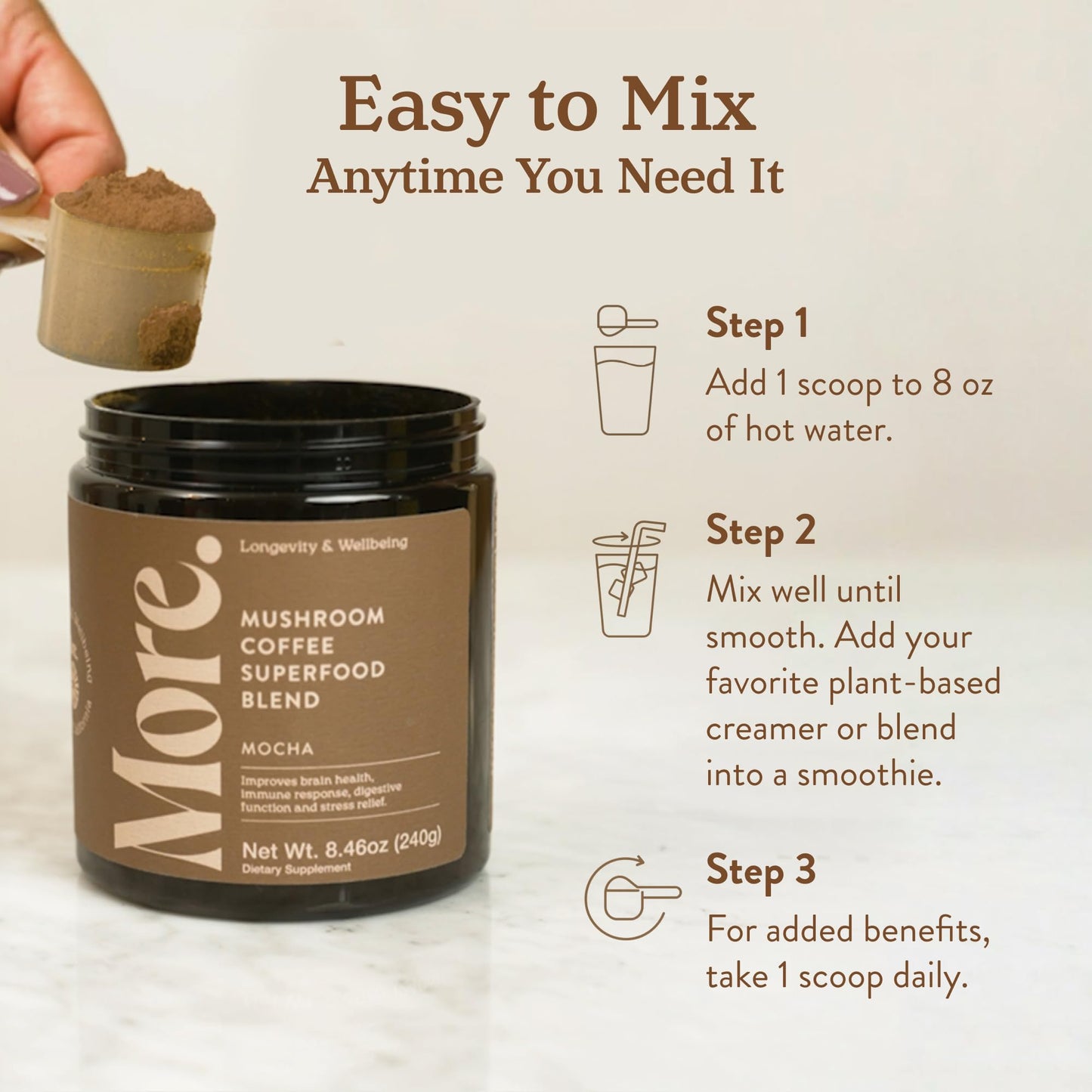 More. Longevity & Wellbeing Premium Mushroom Coffee Superfood - 7 Functional Mushroom Extracts with Lion’s Mane, Reishi, Chaga & Ashwagandha, Instant Coffee Alternative for Focus & Energy, Mocha Powder 8.46 Ounce