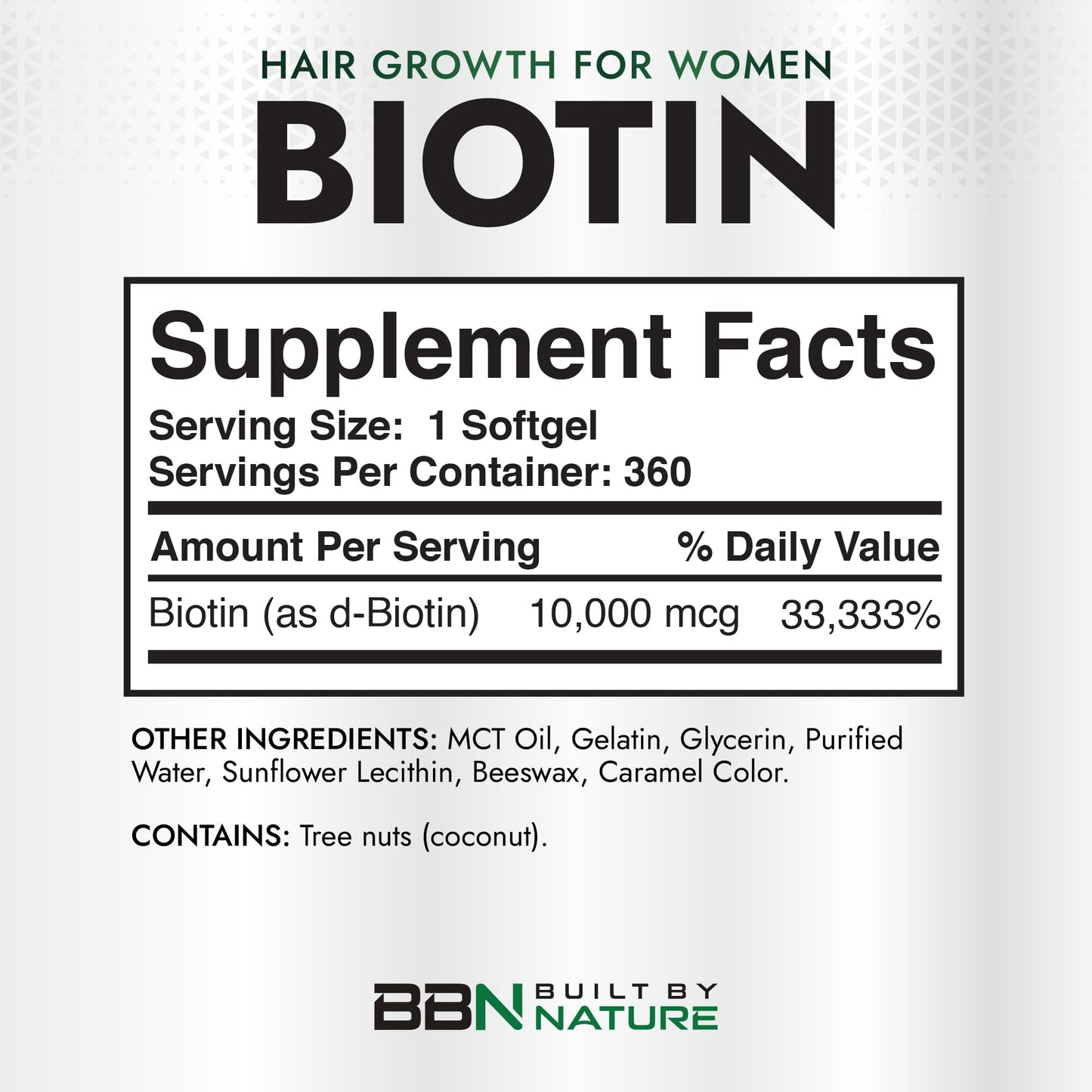 Built by Nature Biotin 10,000 mcg for Hair Growth Women, 360 Softgels