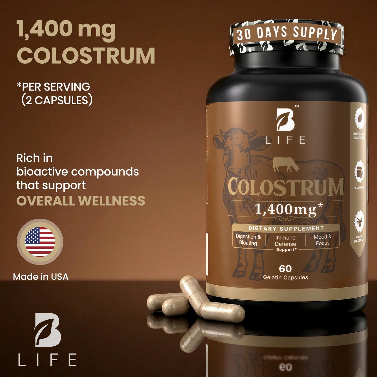 B Life Company BLife Bovine Colostrum Supplement 1400mg – Immune & Gut Health Support – Colostrum Capsules for Digestive Health – Immune Support Supplement, 60 Capsules