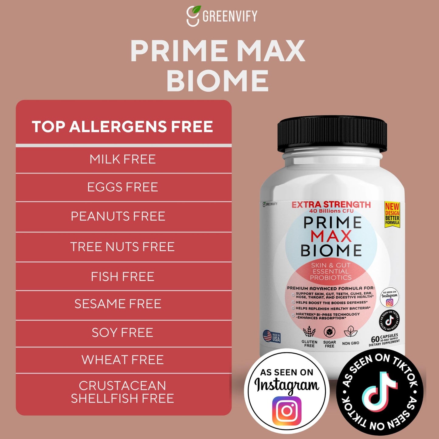 GREENVIFY Prime Max Biome Probiotics 40 Billion CFU Extra Strength Skin & Gut Support with MAKTrek Bi-Pass Technology 4 Strains + Prebiotics Non-GMO, Gluten-Free, 120 Capsules