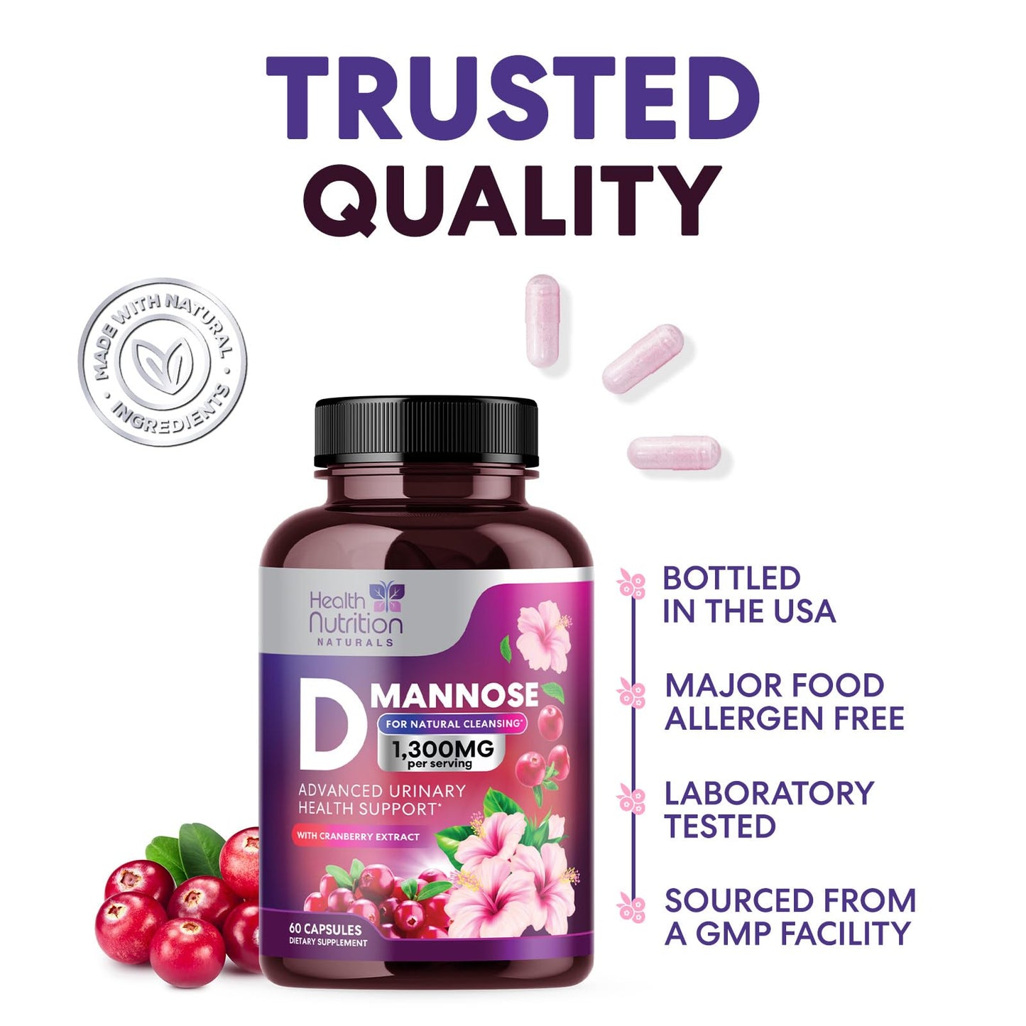 Health Nutrition Naturals D-Mannose Supplement - 1,300mg Organic D Mannose Per Serving with Organic Cranberry Extract, 60 Capsules