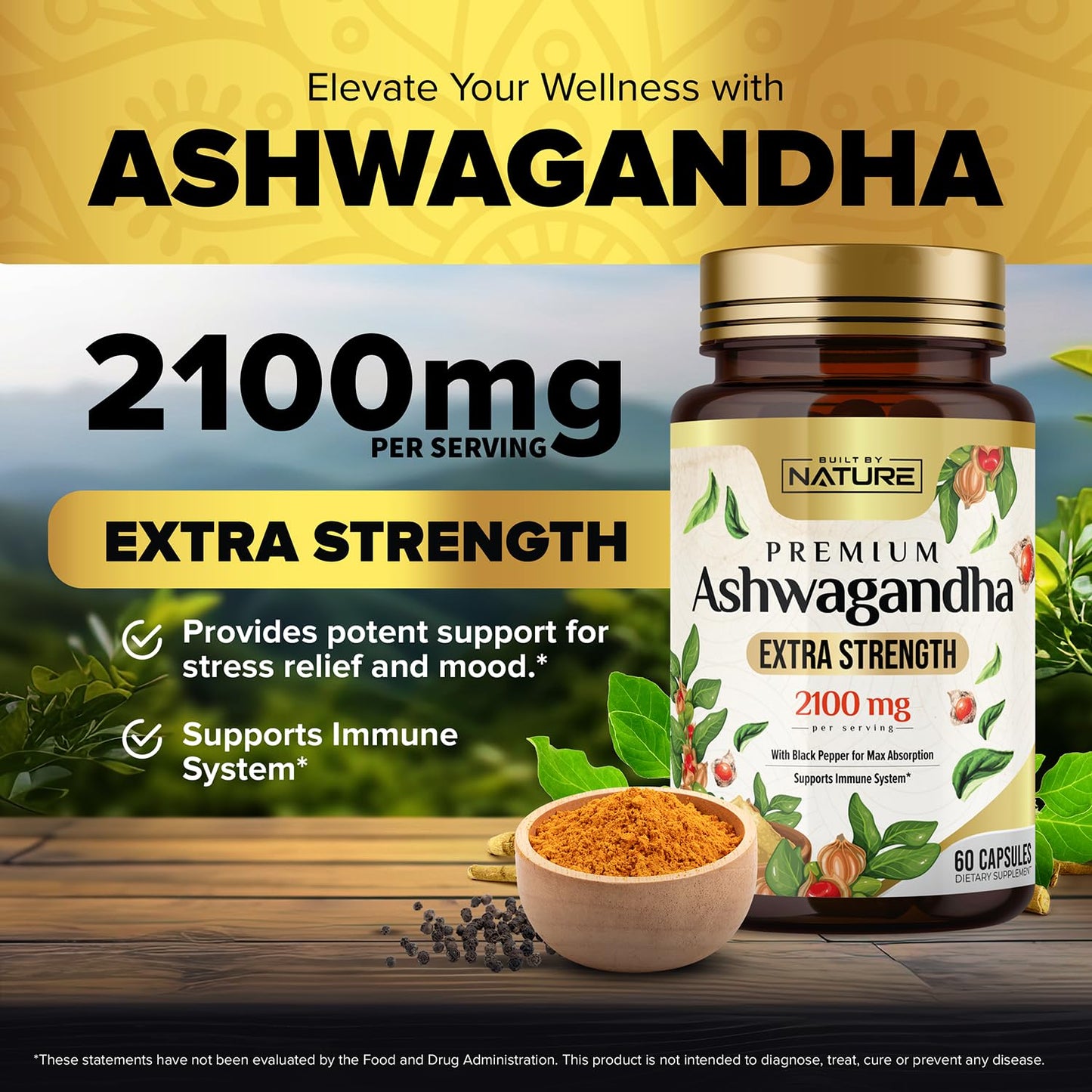 Built by Nature Ashwagandha 2100mg Extra Strength Stress Relief & Mood Support with Black Pepper Extract for Max Absorption Capsules, 60 Count