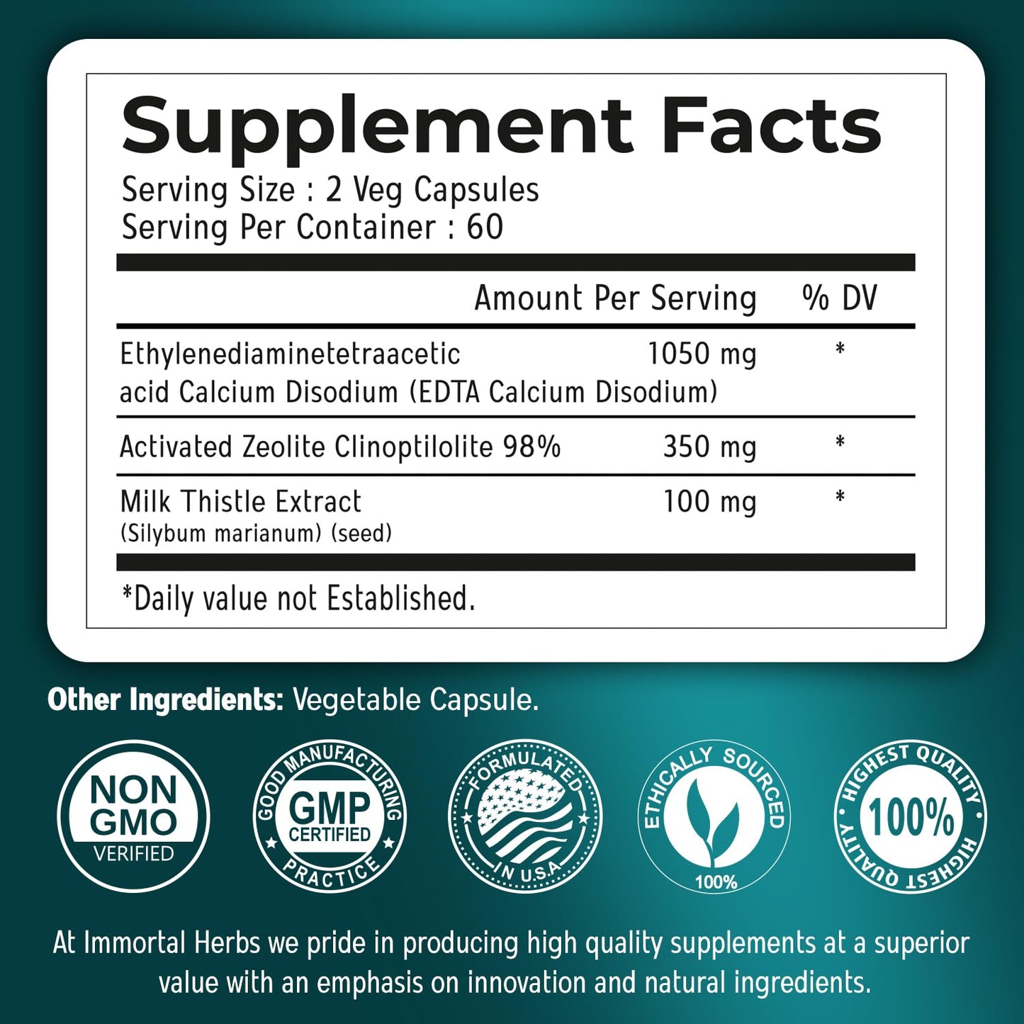 Immortal Herbs EDTA Capsules 1500mg with Zeolite 98% and Milk Thistle, 120 Capsules
