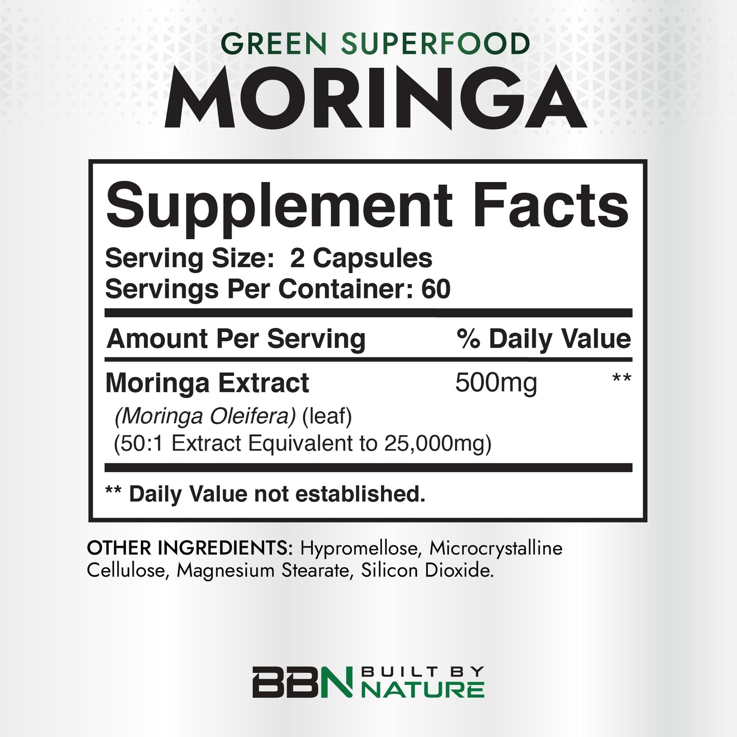 Built by Nature Moringa 500mg Pure Moringa Leaf Extract 50:1 per Serving High Potency Moringa Supplement Capsules 120