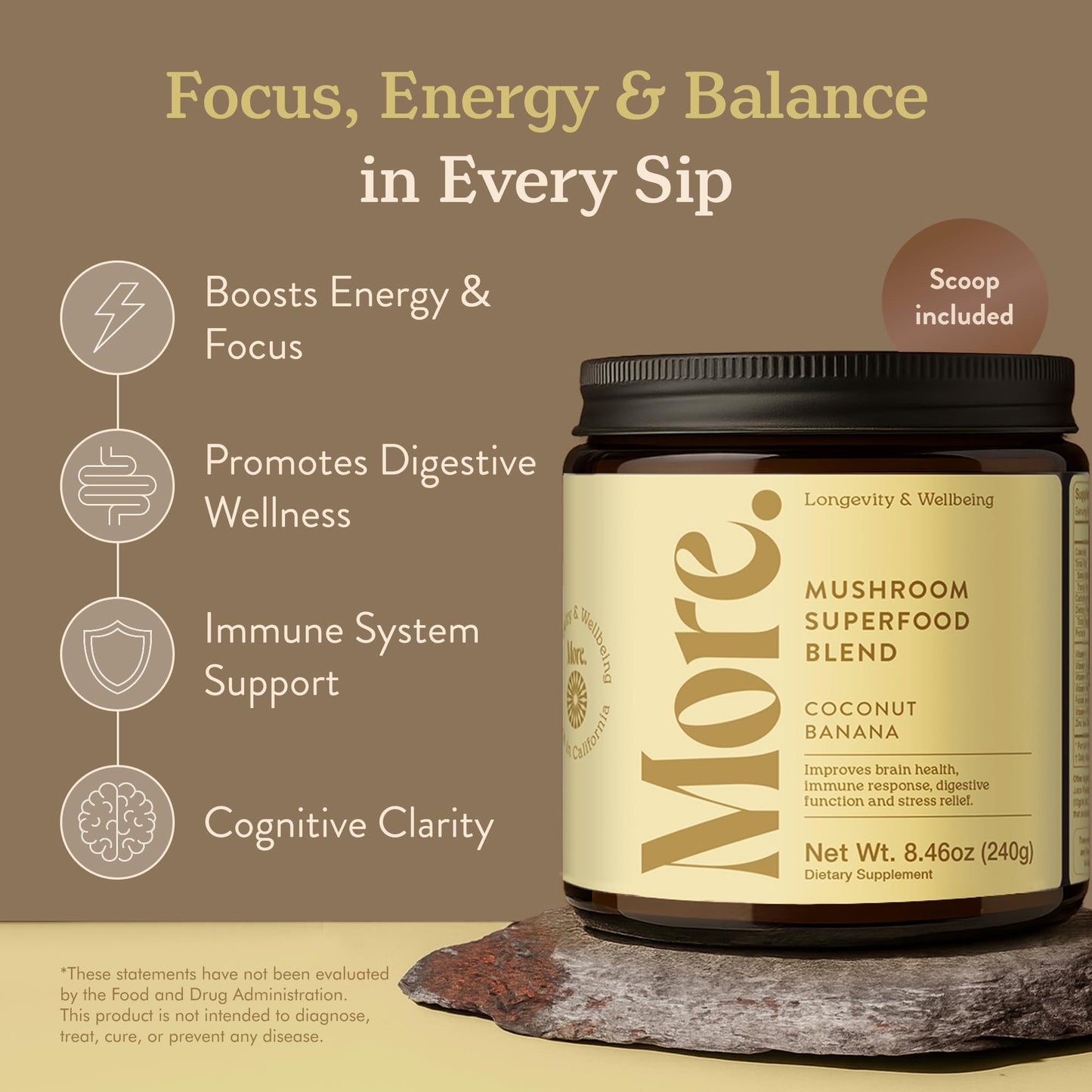 More. Longevity & Wellbeing Premium Mushroom Supplement Superfood with Natural Caffeine – 7 Functional Mushrooms Extracts with Lion’s Mane Supplement, Reishi, Chaga & Ashwagandha Extract for Energy & Focus – Coconut Banana Powder 8.46 Ounce