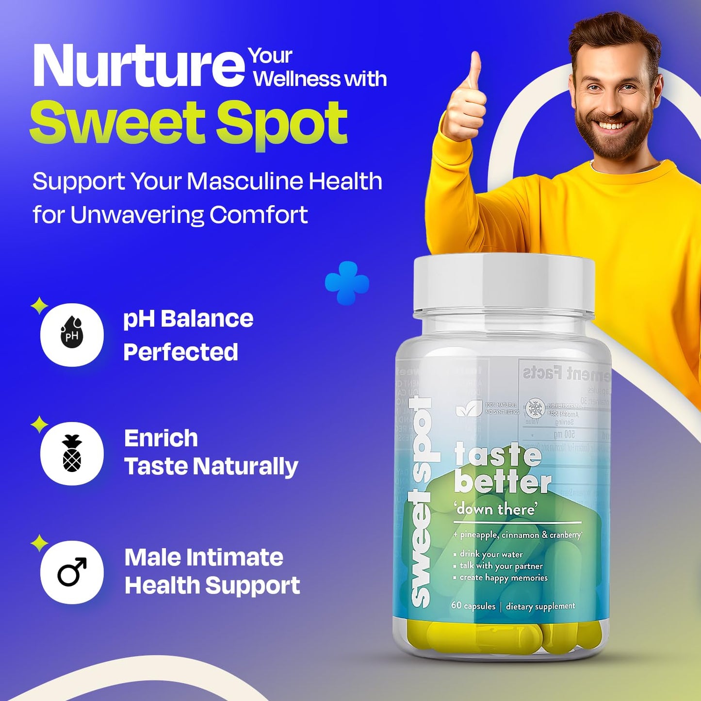 TASTE THE SWEET SPOT Pineapple Probiotics for Men 625mg Sweet Spot Formula with Pineapple Extract, Cranberry & Cinnamon, 60 Capsules