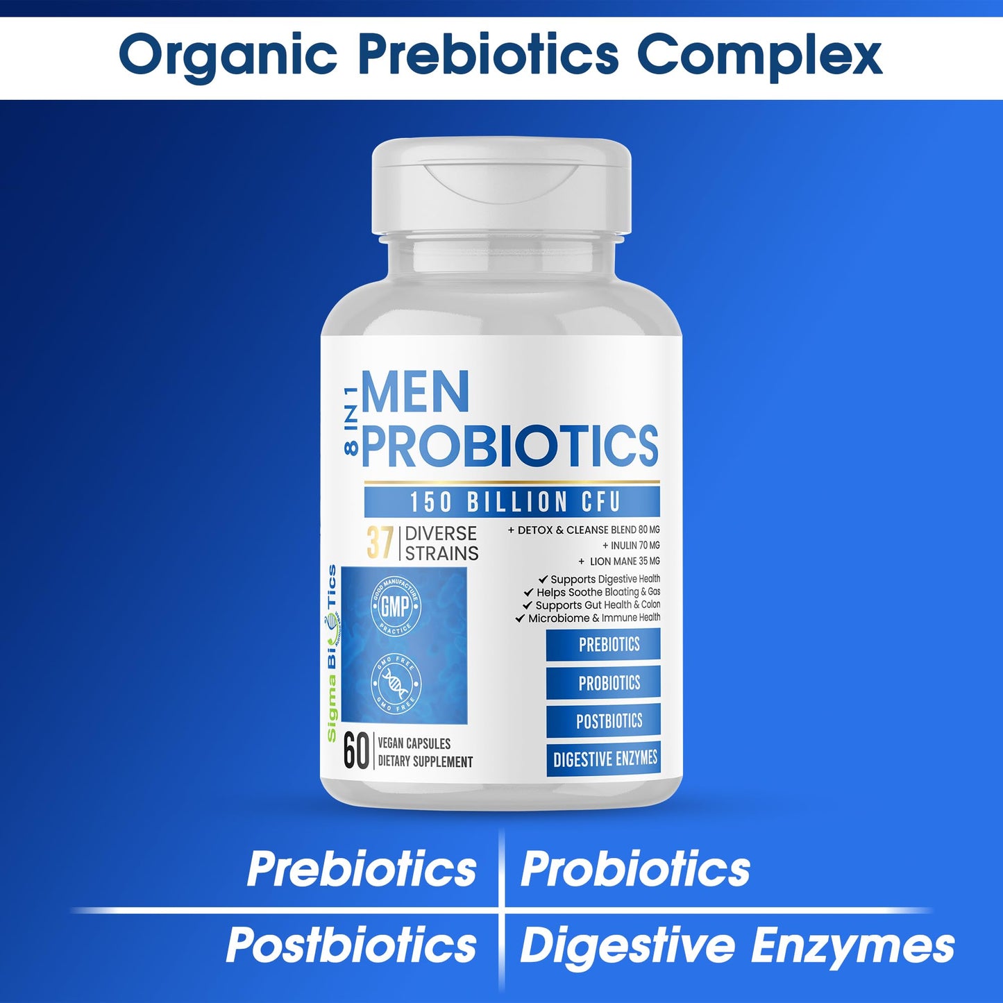 SigmaBiotics Probiotics for Men 150 Billion CFU Acidophilus Capsules with Prebiotics & Postbiotics, 37 Strains with Digestive Enzymes, Supports Gut Microbiome, Colon & Immune Health, 60 Vegan Capsules