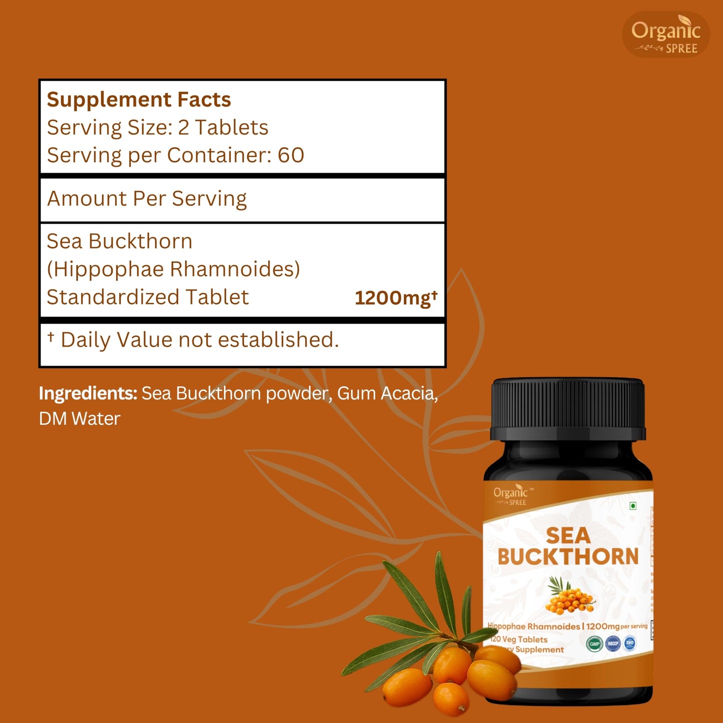 ORGANIC SPREE Sea Buckthorn 120 Tablets, 360 Tablets