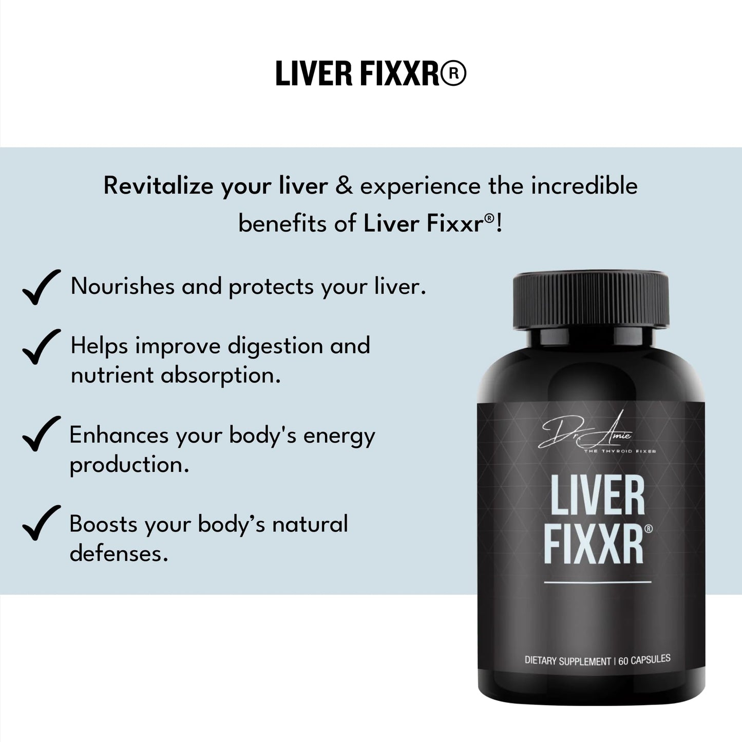 Fixxr Liver by Dr. Amie Liver Support Supplement 60 Capsules