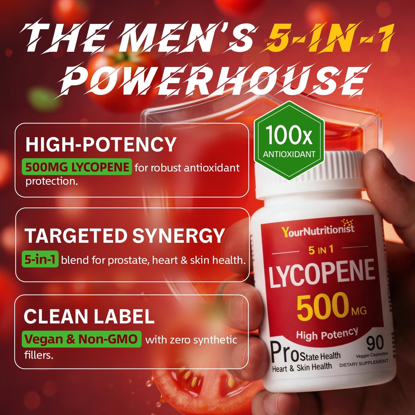 Your Nutritionist 5-in-1 Lycopene Supplement 500mg Prostate Support for Men 90 Capsules