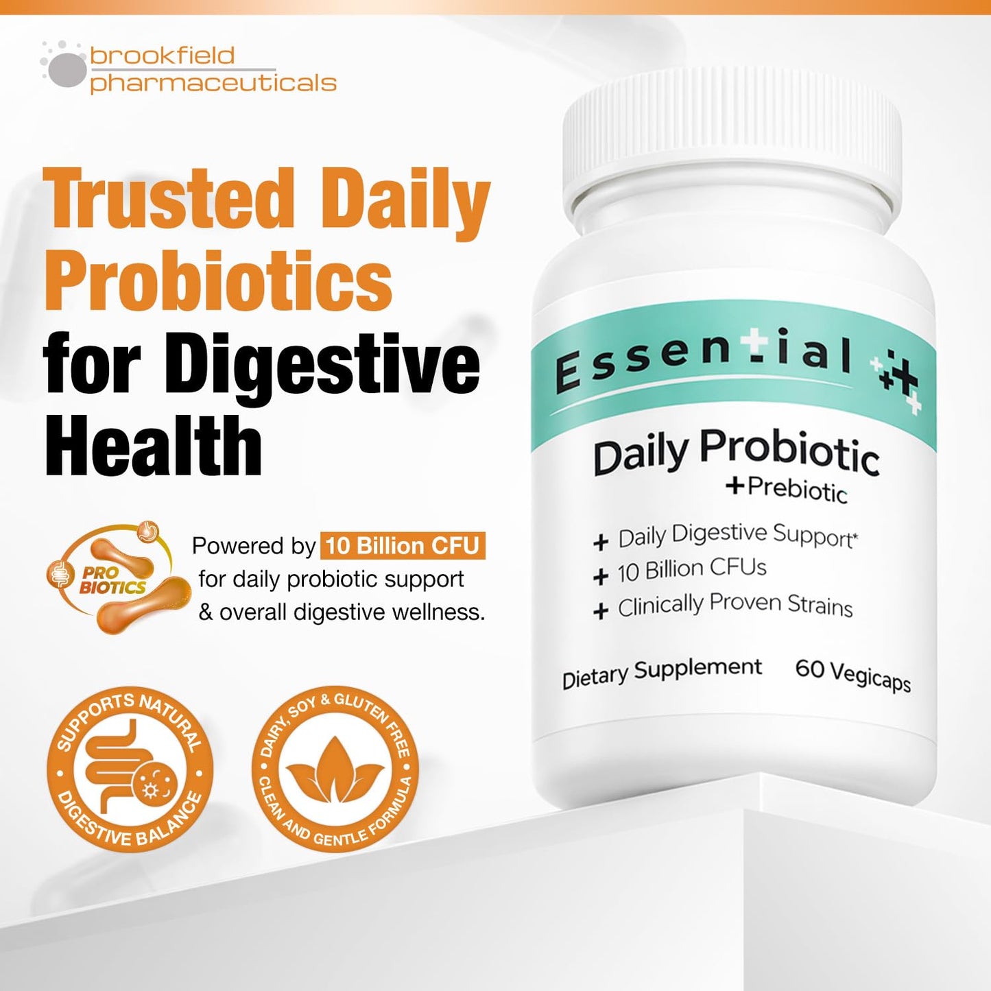 Brookfield Pharmaceuticals Essential Daily Probiotic for Men and Women 10 Billion CFU with Prebiotics & 2 Strains Probiotic Supplement for Gut Health Capsules 60 Count