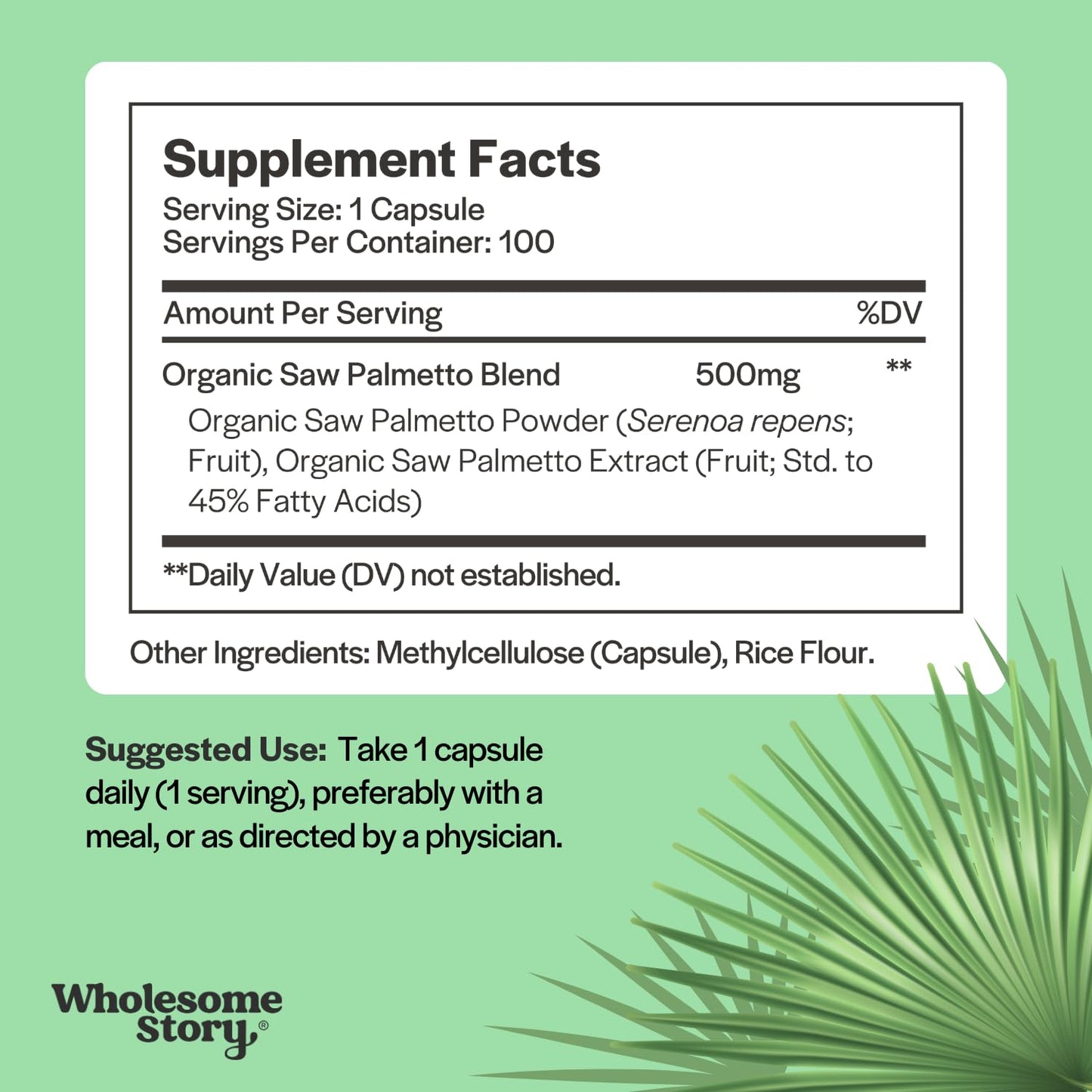 Wholesome Story Saw Palmetto Extract & Powder Blend 500mg Capsules, 100 Count