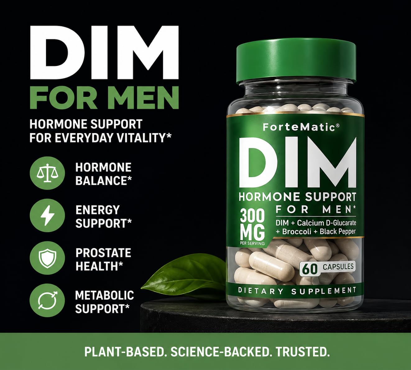 Fortematic DIM Supplement for Men 300mg with Calcium D-Glucarate, Sulforaphane & Broccoli Extract, Capsules, 60 Count