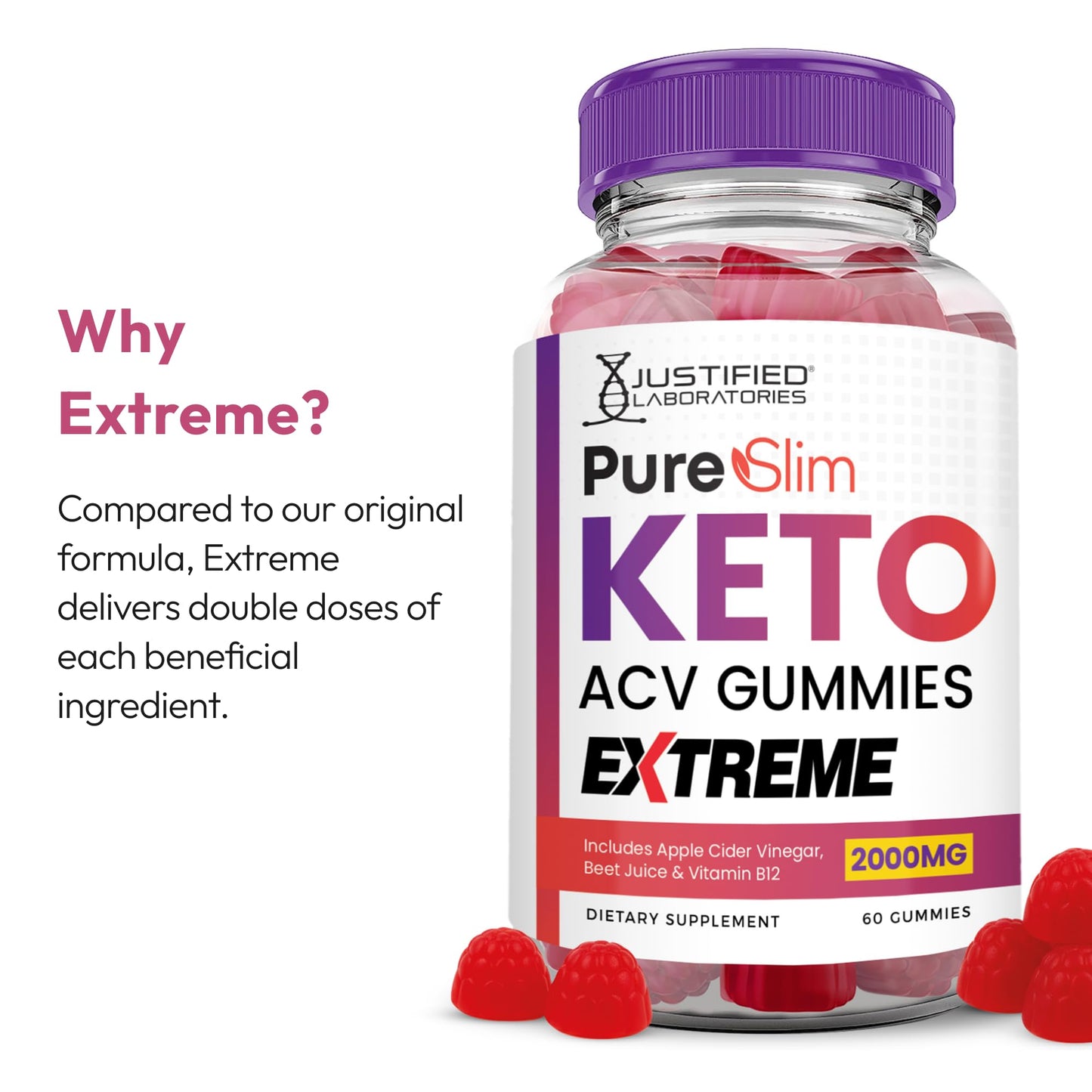 Justified Laboratories Pure Slim Keto ACV Gummies Extreme 60 Count