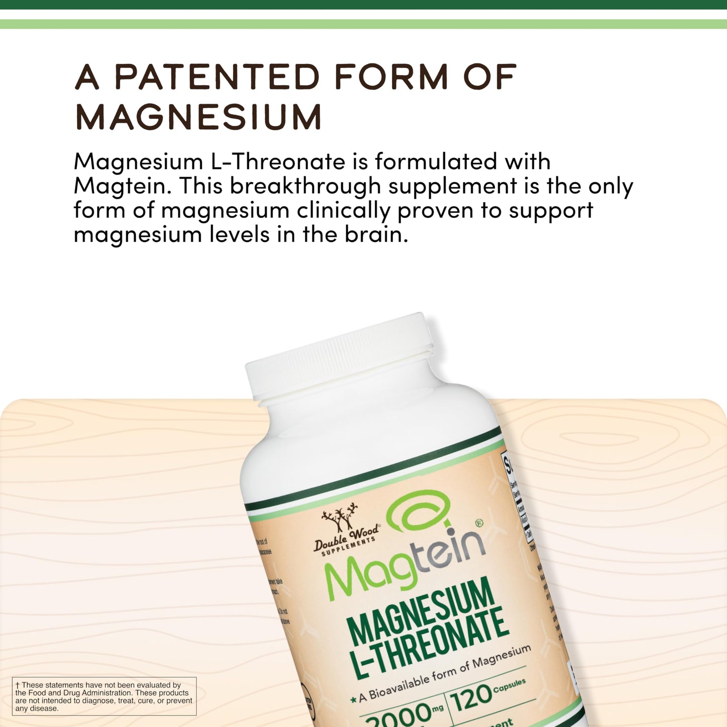 Double Wood Supplements Magnesium L-Threonate, Magtein – NSF Certified – Sleep and Cognitive Support – High Absorption – Most Bioavailable Form of Magnesium – 2,000 mg – 120 Capsules