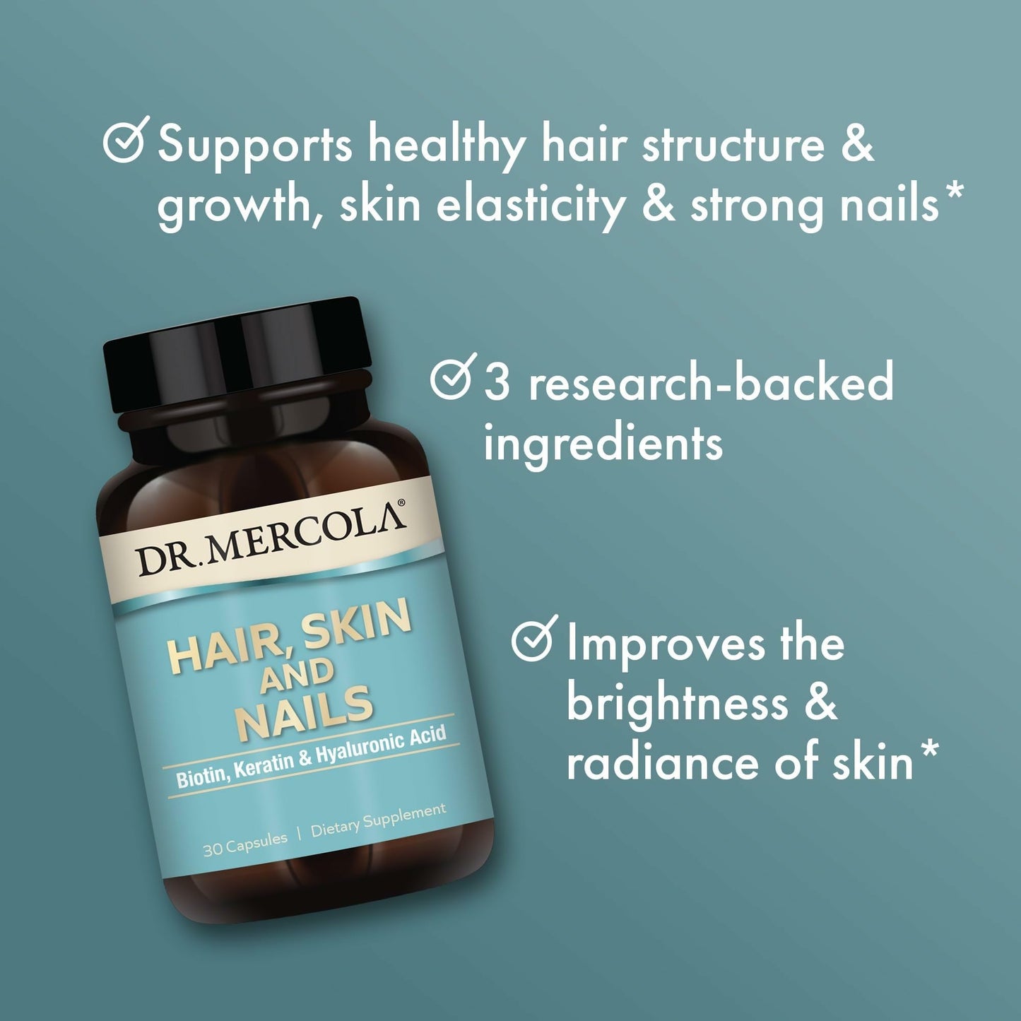 Dr. Mercola Hair, Skin and Nails Biotin, Keratin & Hyaluronic Acid Capsules, 30 Count