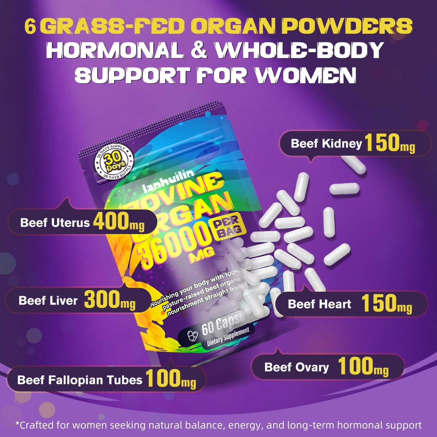 Lanhuilin Beef Organ Supplement for Women, 60 Capsules