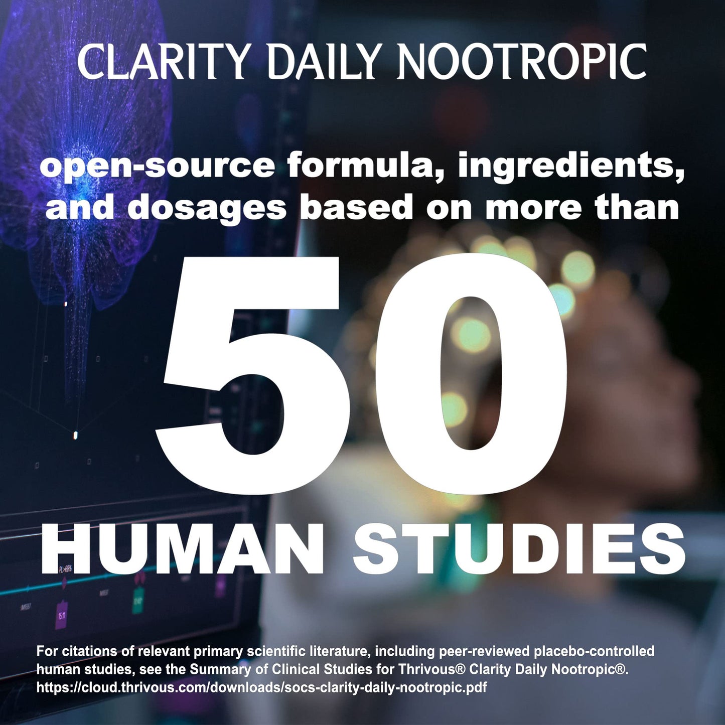 Thrivous Clarity Daily Nootropic – Cognitive Support & Mood Formula with Bacopa (Synapsa®), L-Theanine, Rhodiola Rosea, Vitamin B Complex & Zinc Picolinate, 60 Vegan Capsules