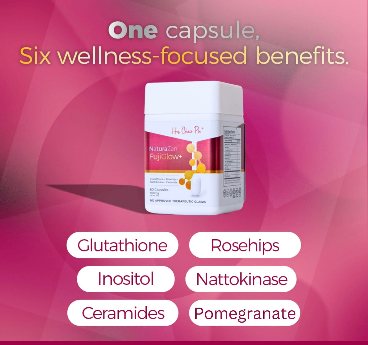 Generic Her Choice PH NaturaZen FujiGlow+ Glutathione with Rosehips, Nattokinase, Ceramide & Inositol 60 Capsules