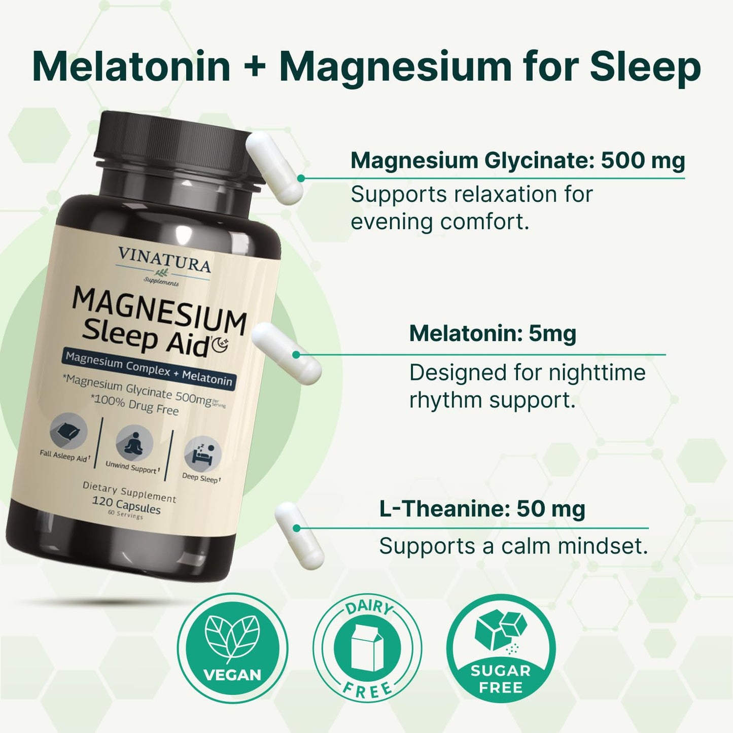 VINATURA Magnesium Sleep Aid Magnesium Glycinate Complex for Sleep with Melatonin, Glycinate 500mg, L-Theanine Capsules 120 Count
