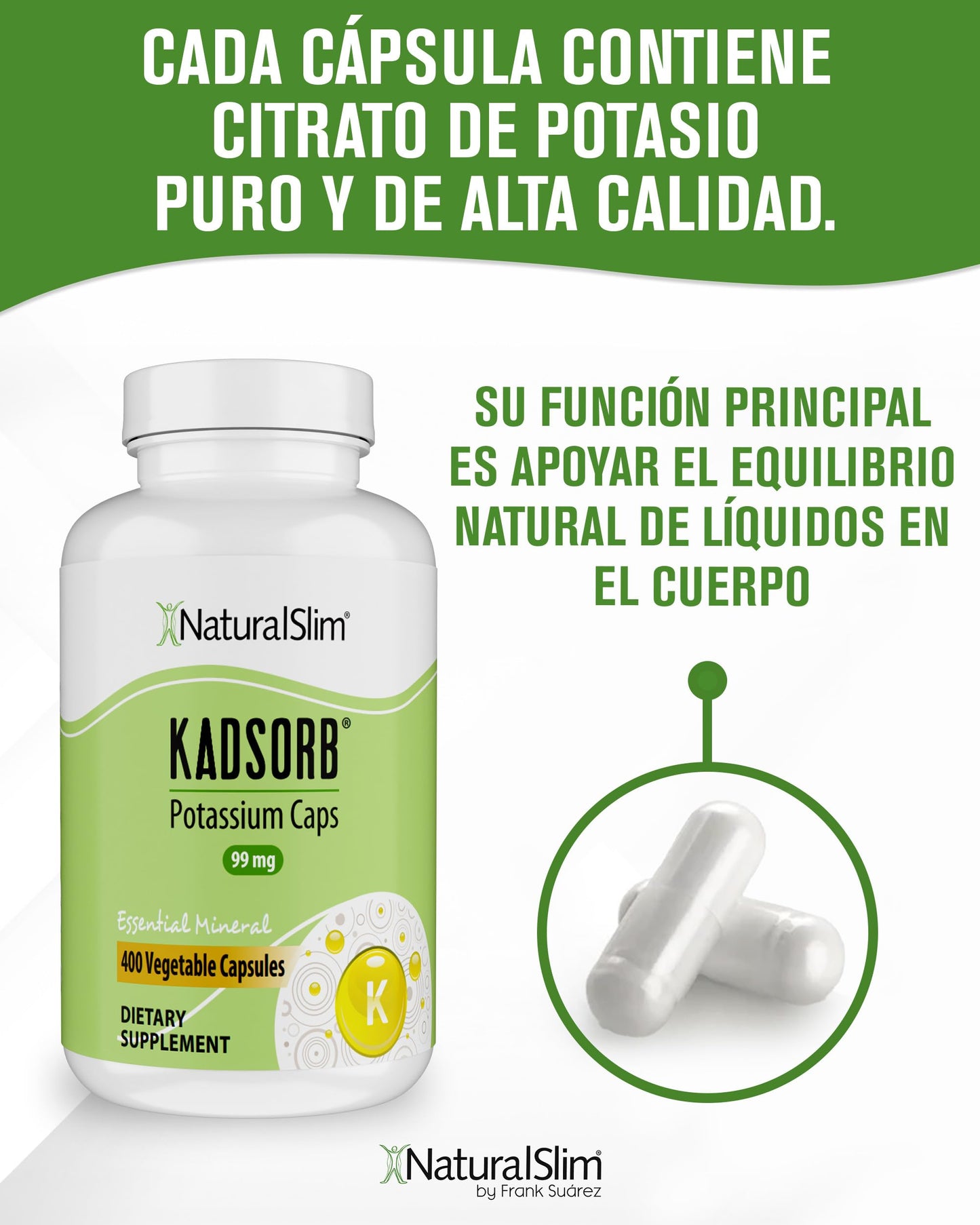 NaturalSlim Natural Potassium Citrate Gluconate 99 mg - Kadsorb Supports Electrolyte Balance & Normal pH - Absorbable Potassium Supplements with Essential Minerals - Non GMO 400 Capsules 1 Pack
