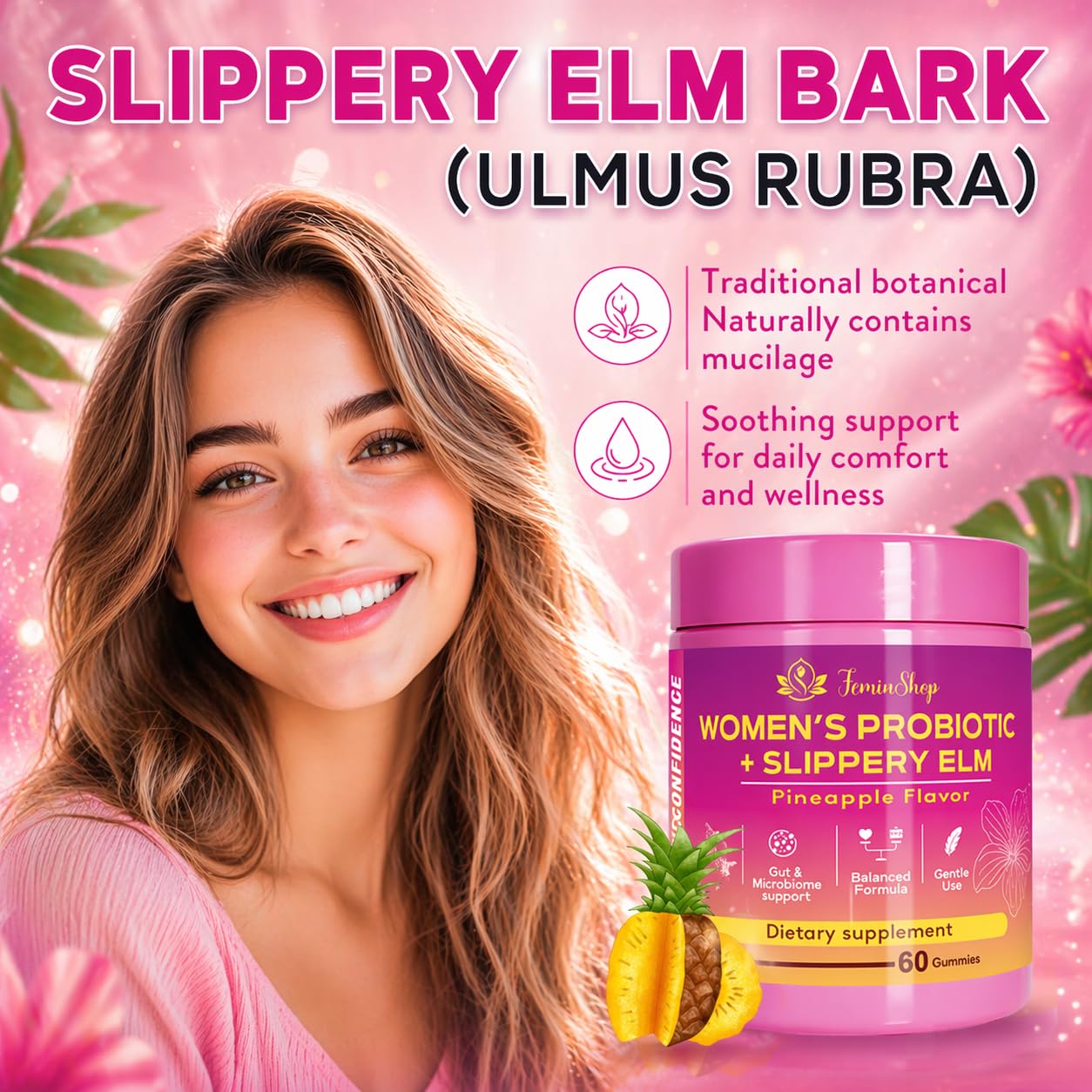 AJO MERCHANDISE Her Juicy Women’s Probiotic Gummies with Slippery Elm & Prebiotic XOS, Lactobacillus Blend, Support pH Balance for Women, Pineapple Flavor, 60 Gummies