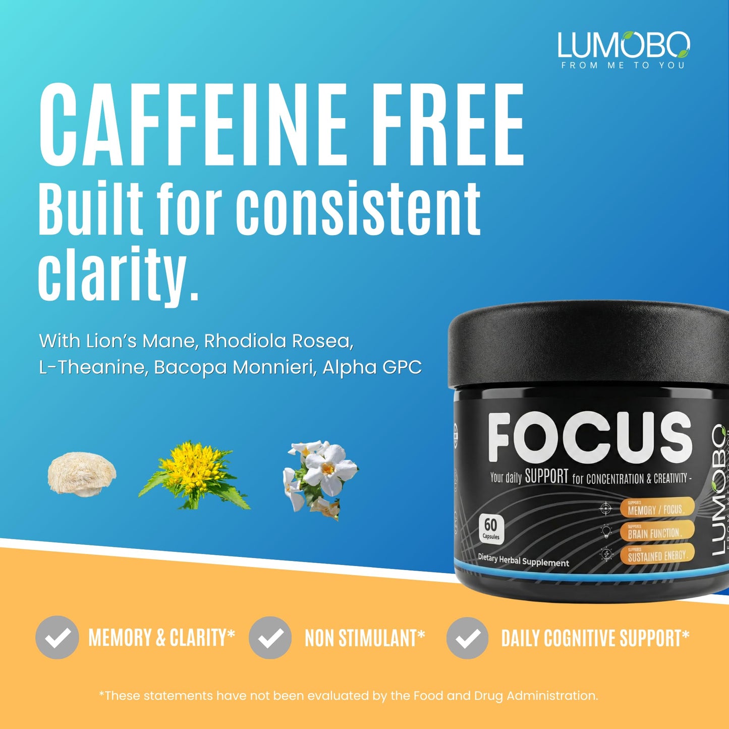 Lumobo Focus Capsules – Caffeine-Free Nootropic Brain Support with Lion's Mane, Bacopa, Rhodiola, L-Theanine & Alpha GPC – No Stimulants – 60 Vegan Capsules