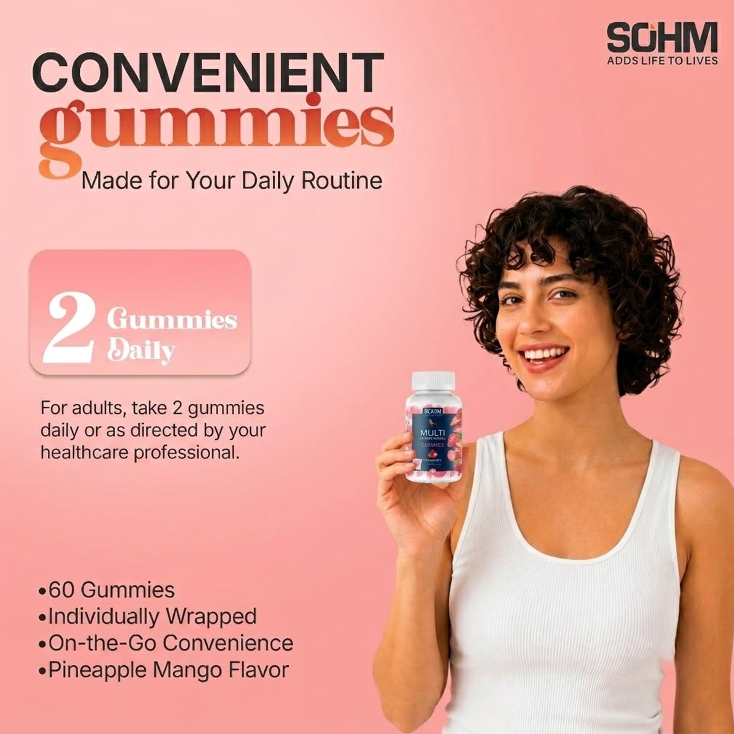 SOHM ADDS LIFE TO LIVES Multivitamin Gummies for Men & Women, Gummy, 60 Count