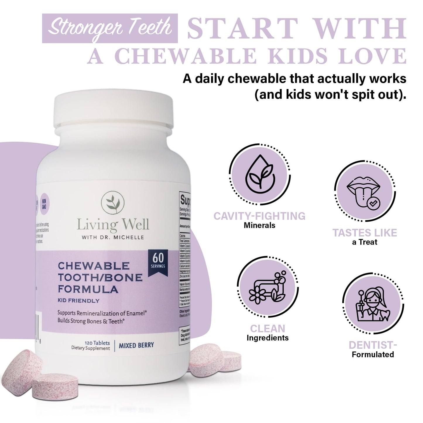 Living Well with Dr. Michelle Kids Calcium and Tooth Support Chewable with D3 + K2, 120 Count