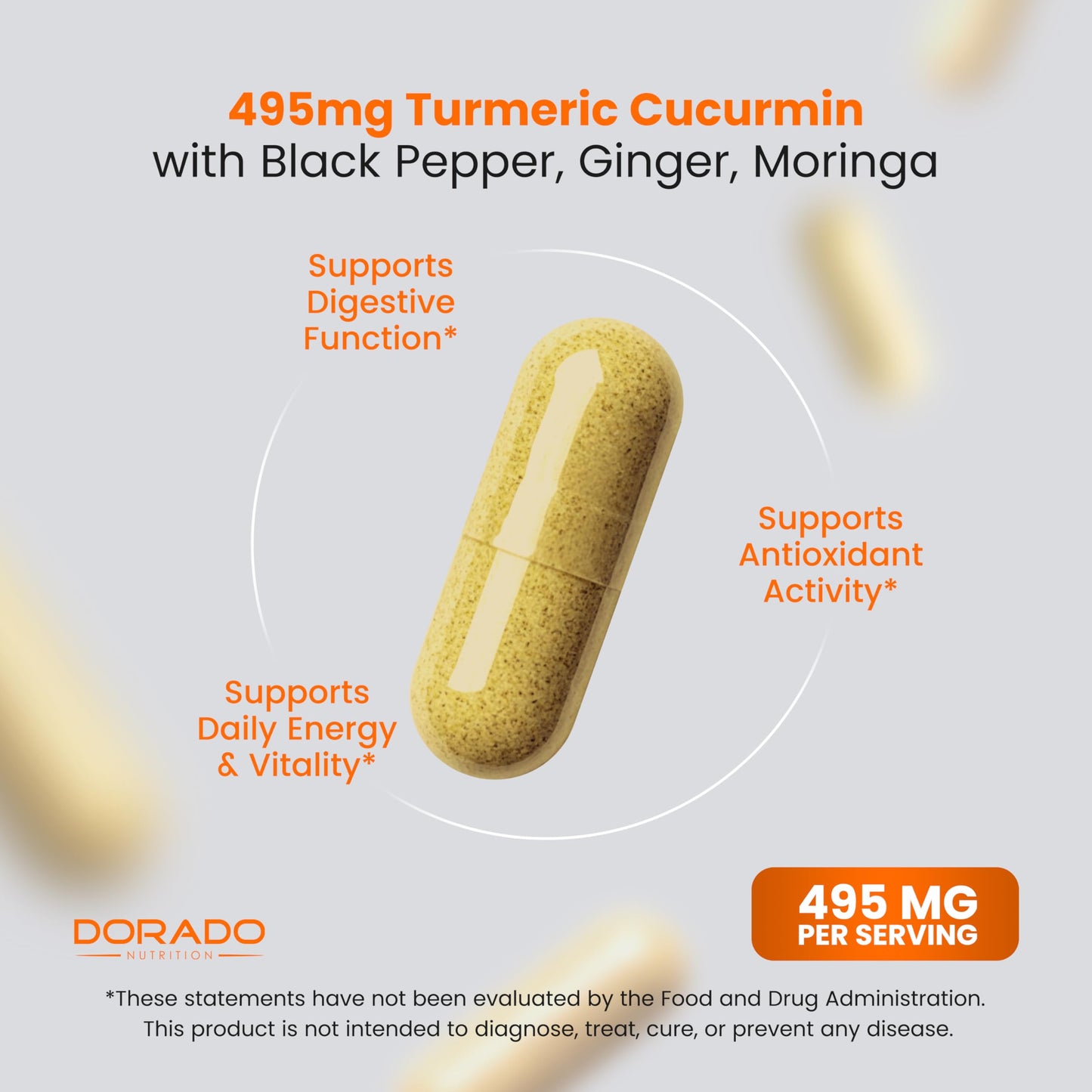 DORADO NUTRITION Turmeric Curcumin Supplement with Black Pepper, Ginger, Moringa (Made with 95% Curcuminoids) Third Party Tested, Non-GMO, Gluten Free - USA Made - 120 Capsules