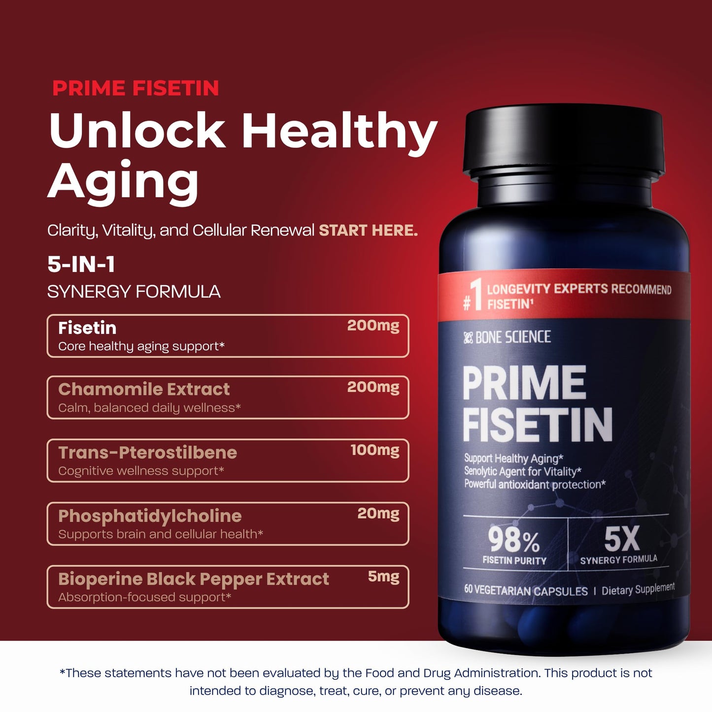 BONE SCIENCE Prime Fisetin 98% Plant-Based Flavonoid Supplement with Chamomile Extract, Trans-Pterostilbene, Phosphatidylcholine, and BioPerine 60 Capsules