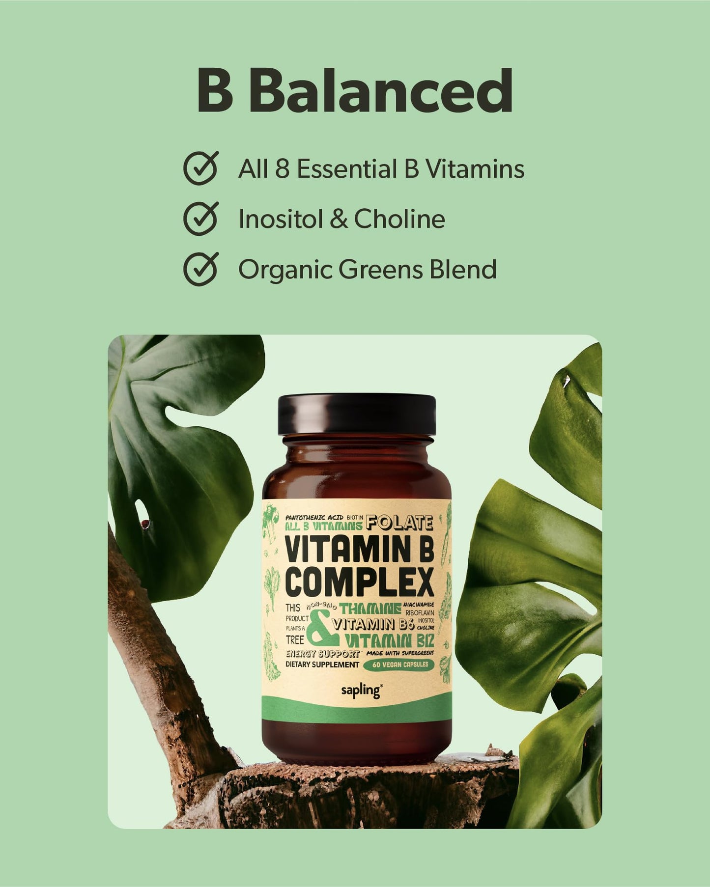 sapling Vegan Vitamin B Complex - Whole Food Blend with Essential B Vitamins B1, B2, B3, B5, B6, B7, Folate, B12 60 Capsules