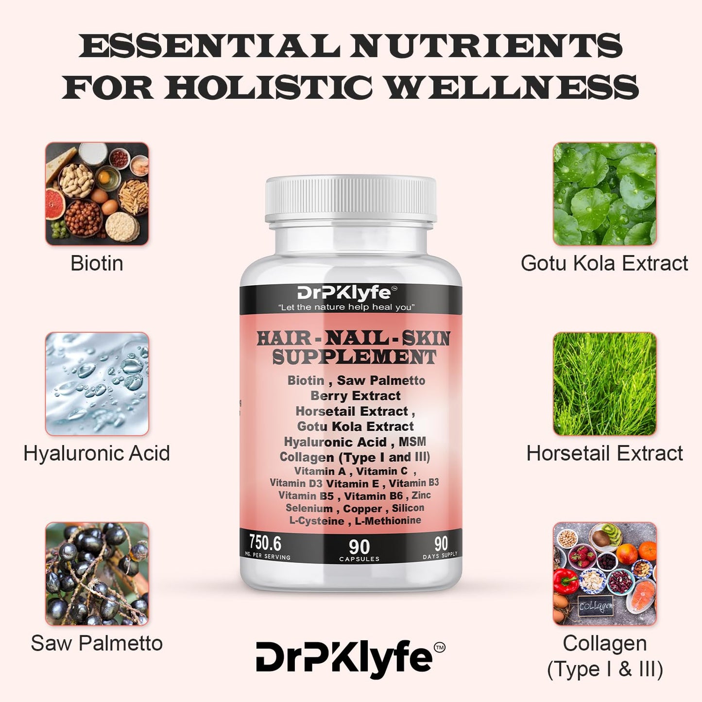 DrPKLyfe Hair, Nail and Skin Supplement Capsules, 90 Capsules