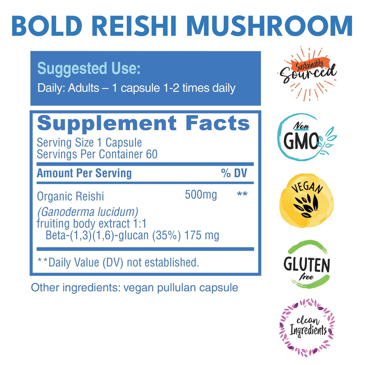 Bold Botanica Reishi Mushroom Capsules 60 Count