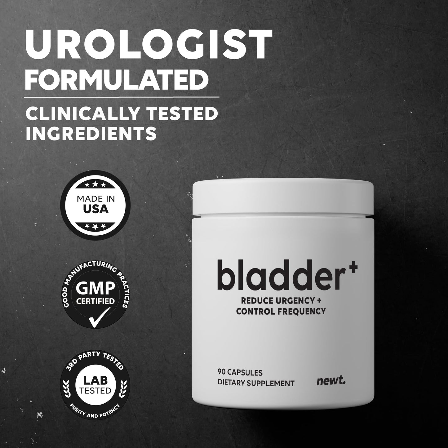 Newt Bladder Plus Bladder Control Supplements for Frequent Urination Relief, Urinary Urgency & Incontinence Capsules, 90 Count