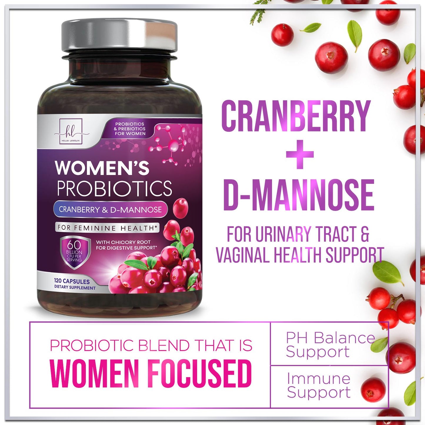 Hello Lovely! Probiotics for Women - Prebiotic and Probiotic Blend 60 Billion CFU Per Serving - 16 Strain Women's Probiotic for pH Balance & Vaginal Support - Digestive & Immune Support, Capsule, 120 Capsules