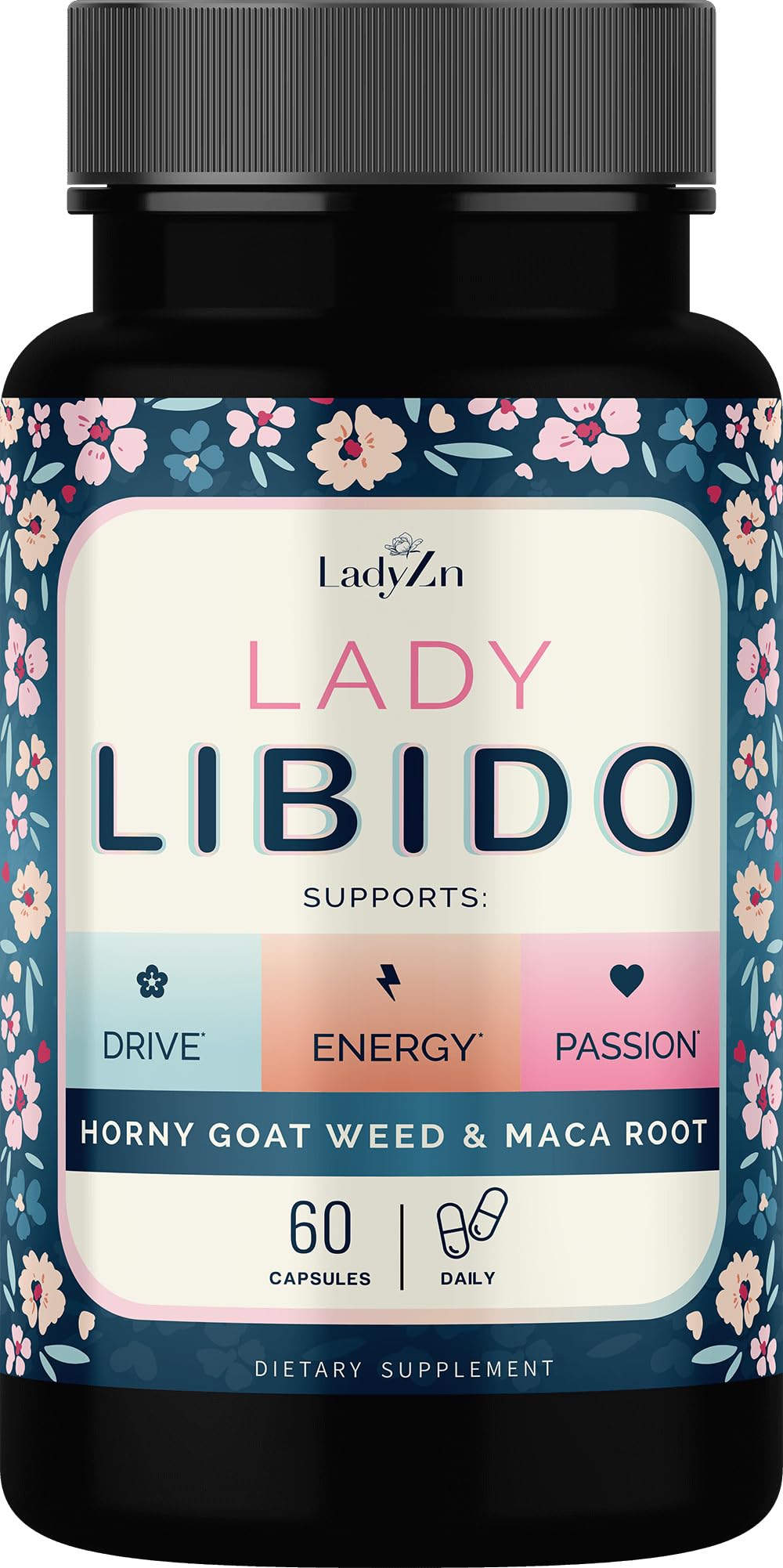 LadyZn Lady Libido Supplement for Women Capsules with Horny Goat Weed & Maca Root 60 Count