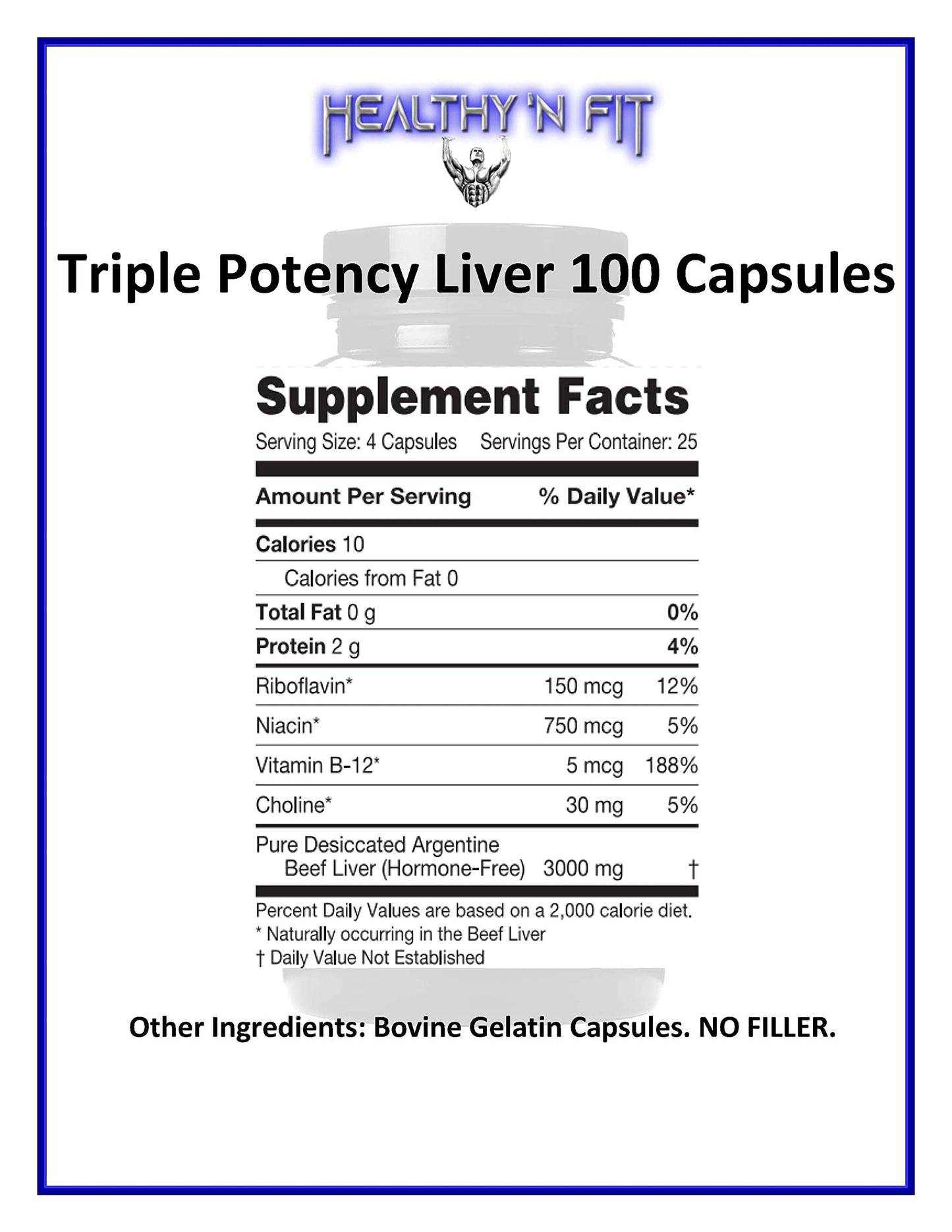 Healthy 'N Fit Triple Potency Beef Liver Capsules, 100 Count