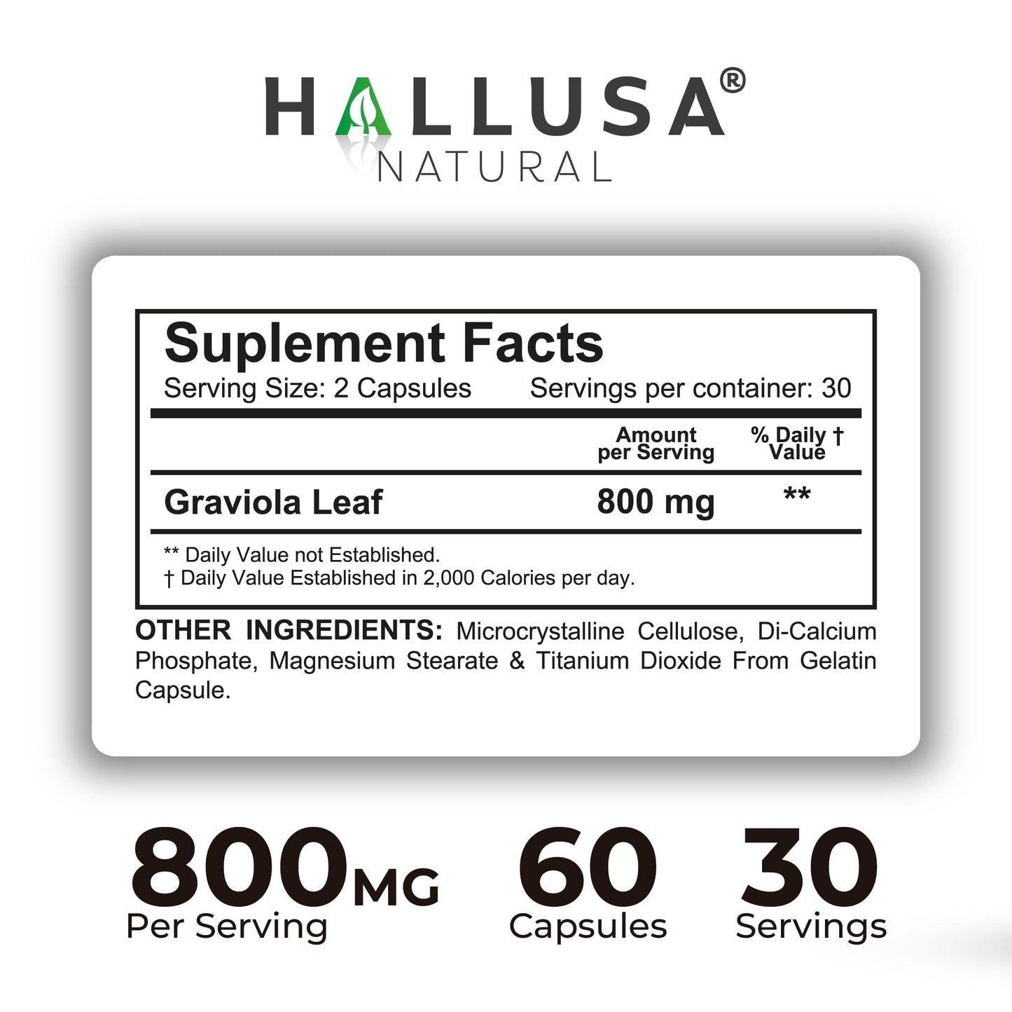 Hallusa Natural Graviola Leaf Capsules 800 mg, 60 Count