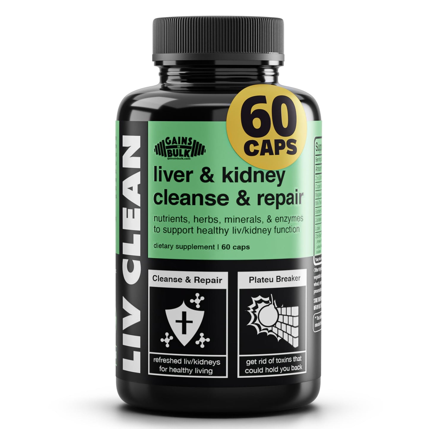 Gains in Bulk Liv Clean Liver & Kidney Cleanse & Repair Liver Support Supplement with Milk Thistle Extract, Dandelion Root, Digestive Enzymes, Organic Minerals and Nutrients, 60 Vegetarian Capsules