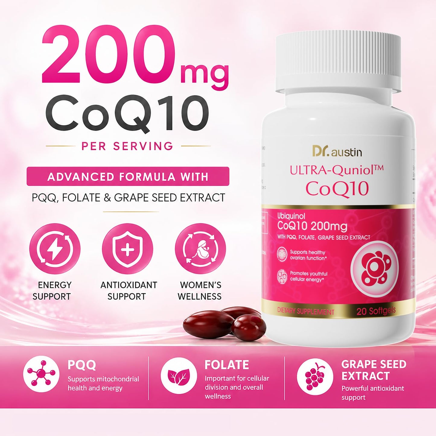 DR.AUSTIN CoQ10 200mg Ubiquinol Capsule with PQQ, Grape Seed Extract & Folate, 20 Count
