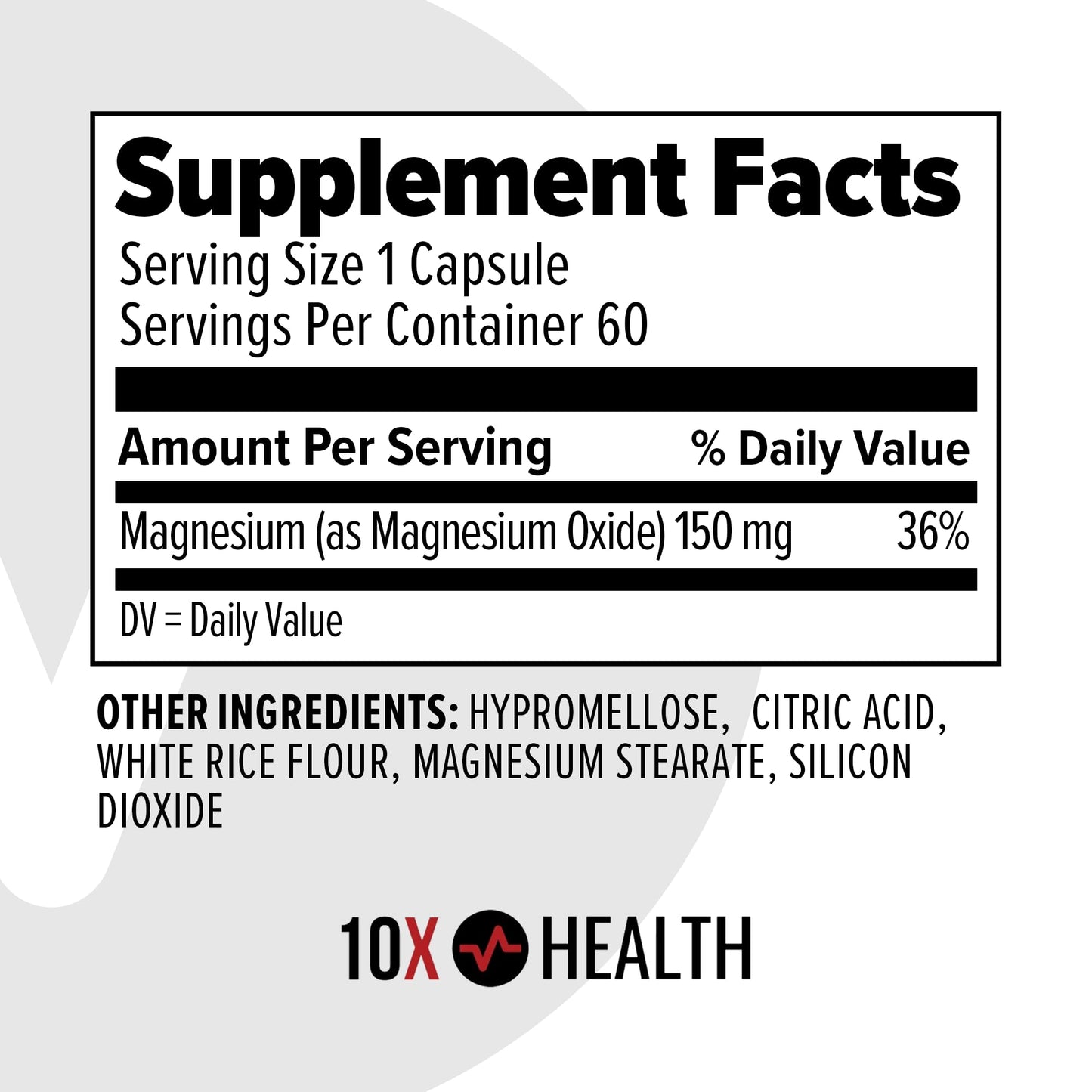 10X Health System Magnesium Oxide Supplement Capsule, 60 Count
