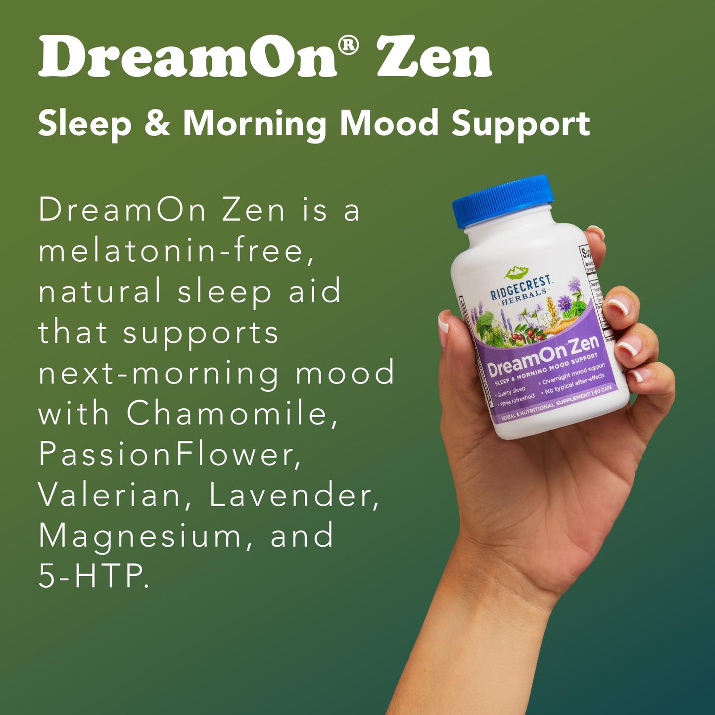 RidgeCrest Herbals DreamOn Zen Sleep Support, Melatonin Free Capsules, 60 Count