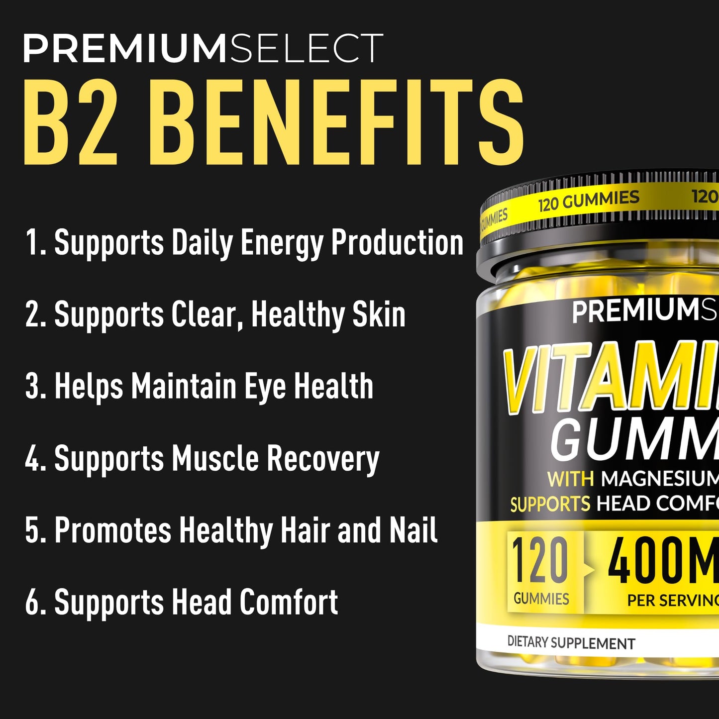 Premium Select Nutrition Vitamin B2 Riboflavin 400mg Gummies 120 Count